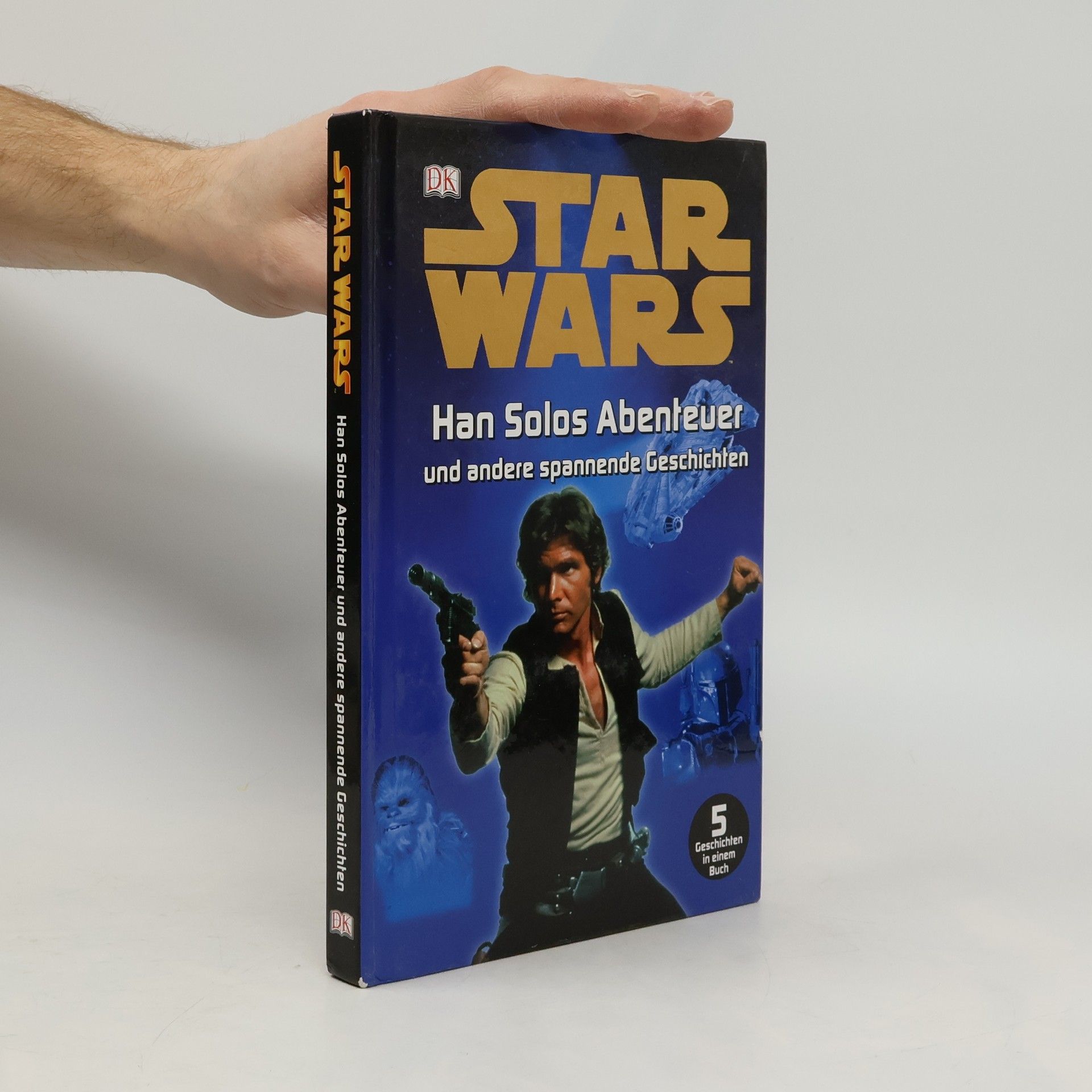 Star Wars. Han Solos Abenteuer und andere spannende Geschichten