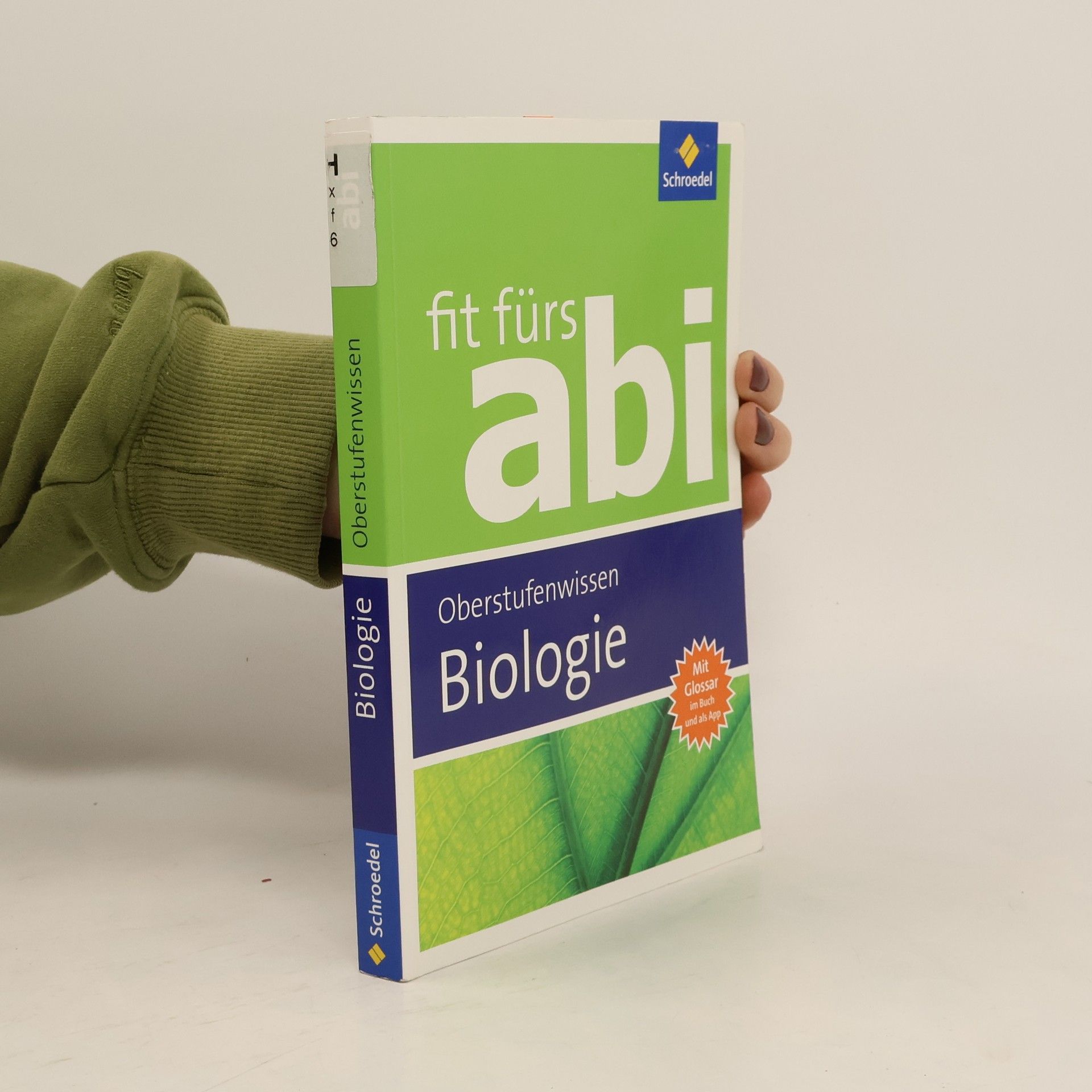Fit fürs Abi. Biologie Oberstufenwissen