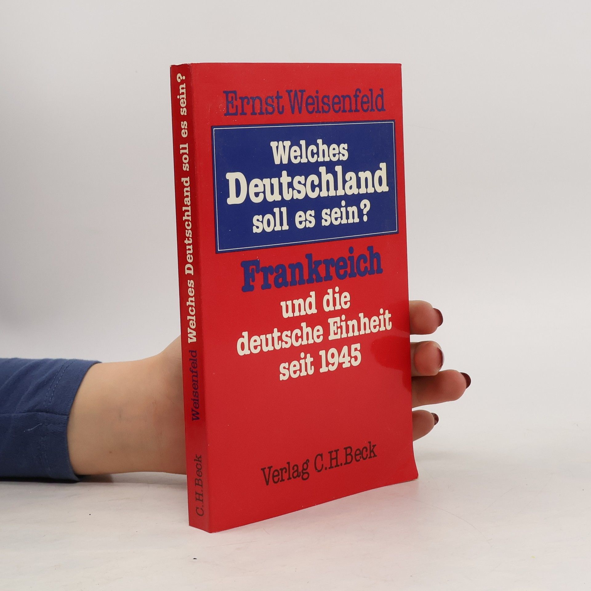 Ernst Weisenfeld Welches Deutschland soll es sein?