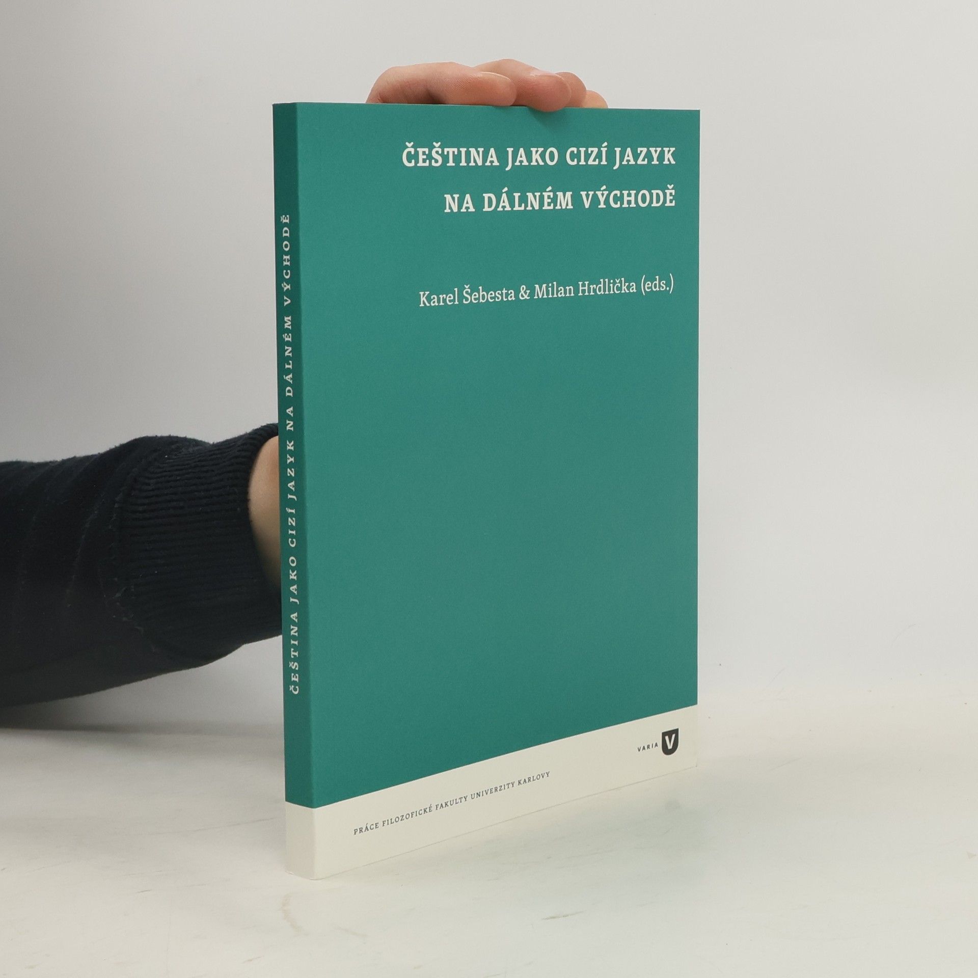 Karel Šebesta Čeština jako cizí jazyk na Dálném východě