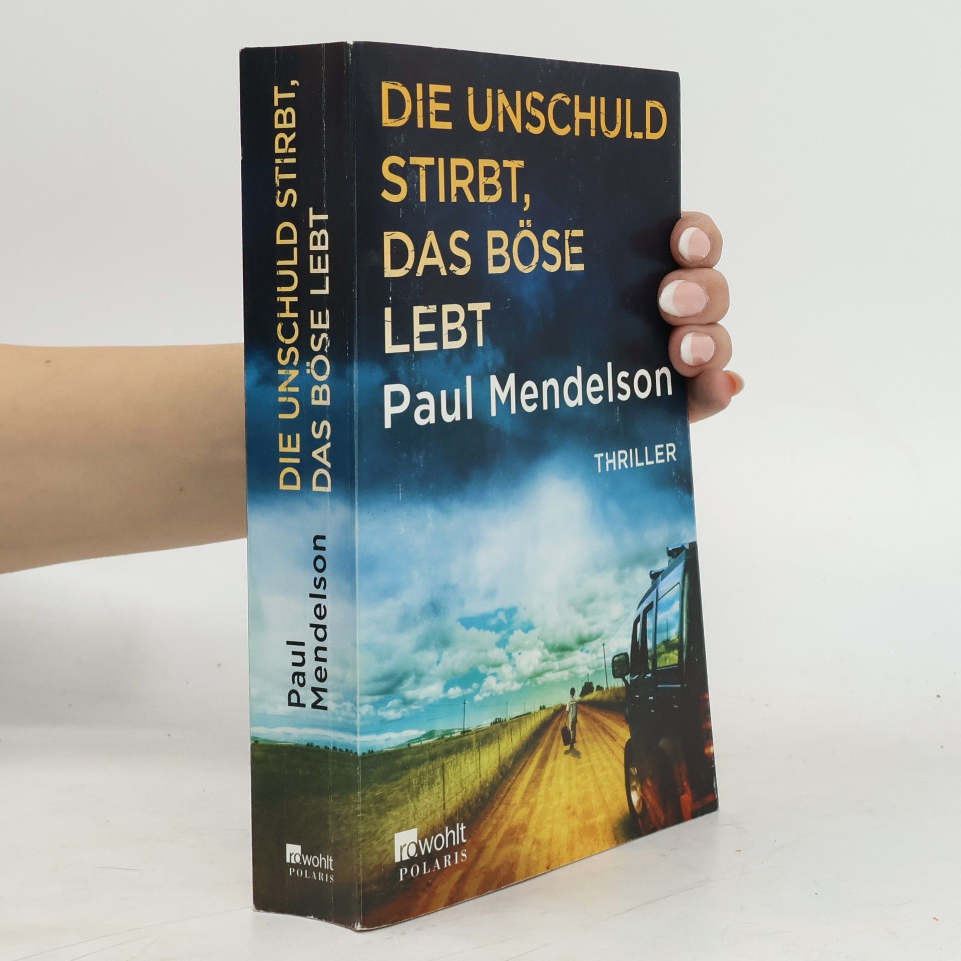 Die Unschuld stirbt, das Böse lebt