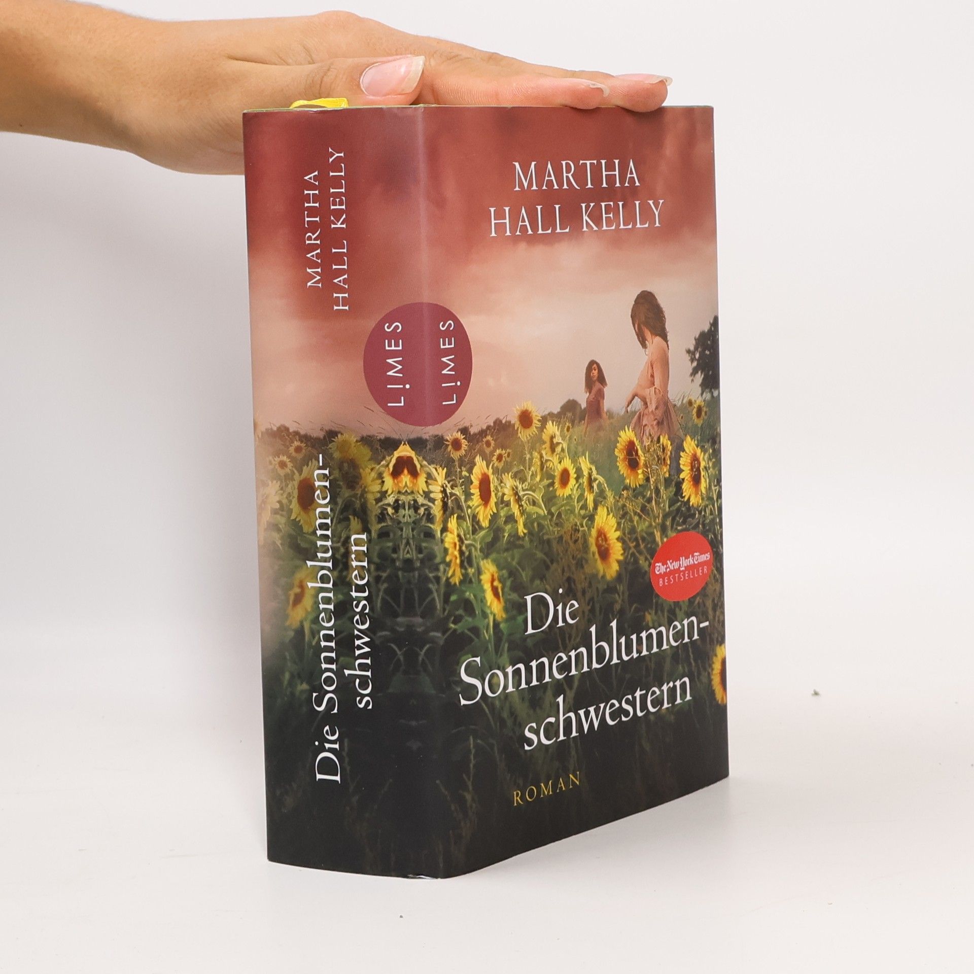 Martha Hall Kelly Die Sonnenblumenschwestern