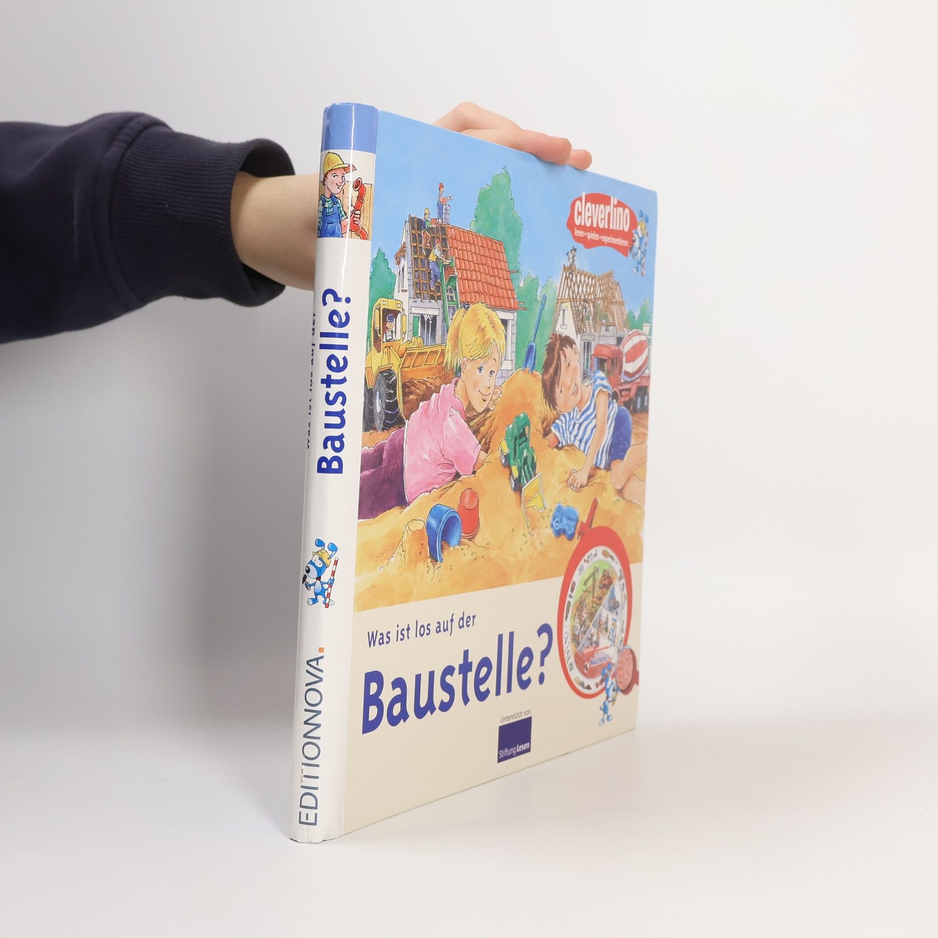 Autorenkollektiv Was ist los auf der Baustelle?