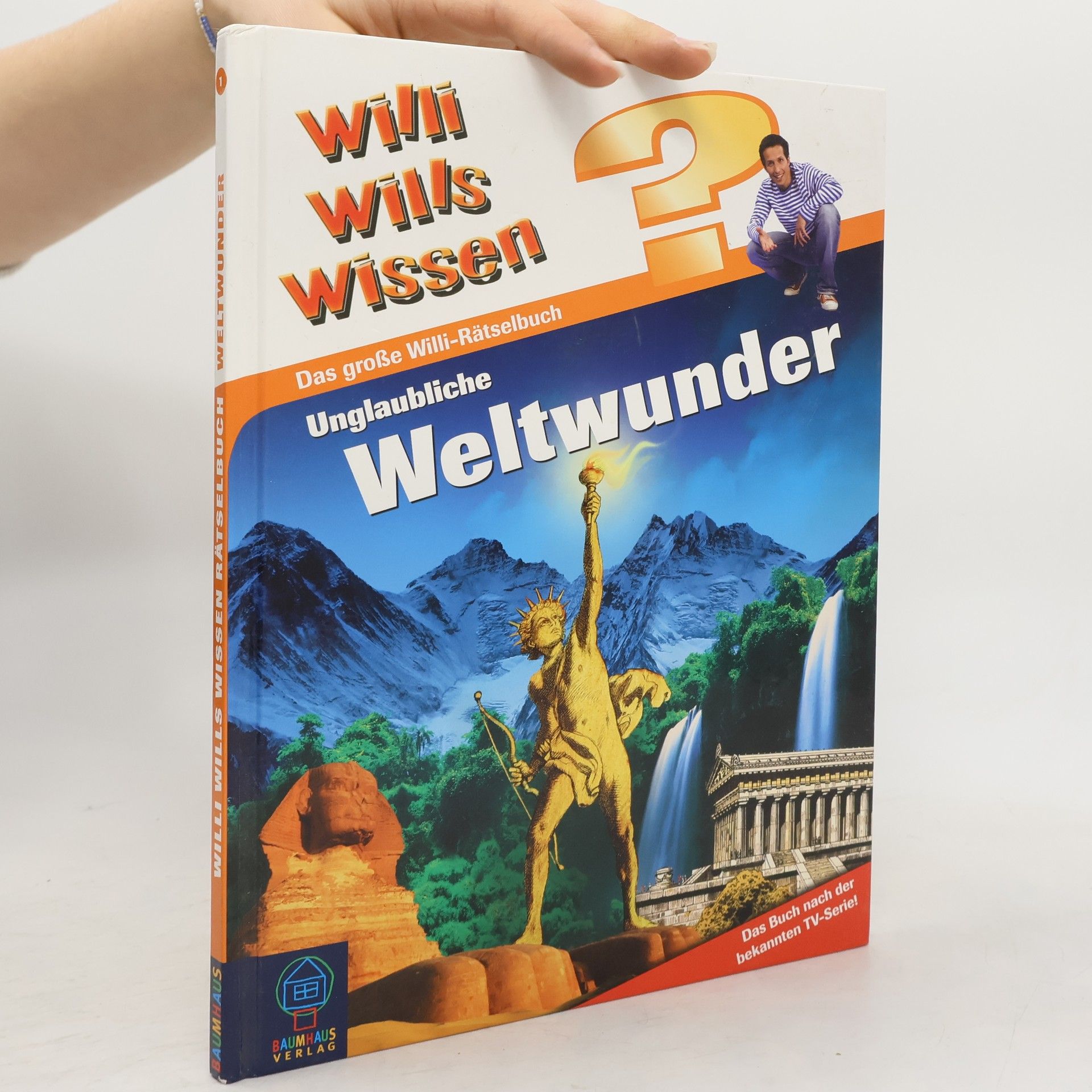 Norbert Golluch Unglaubliche Weltwunder