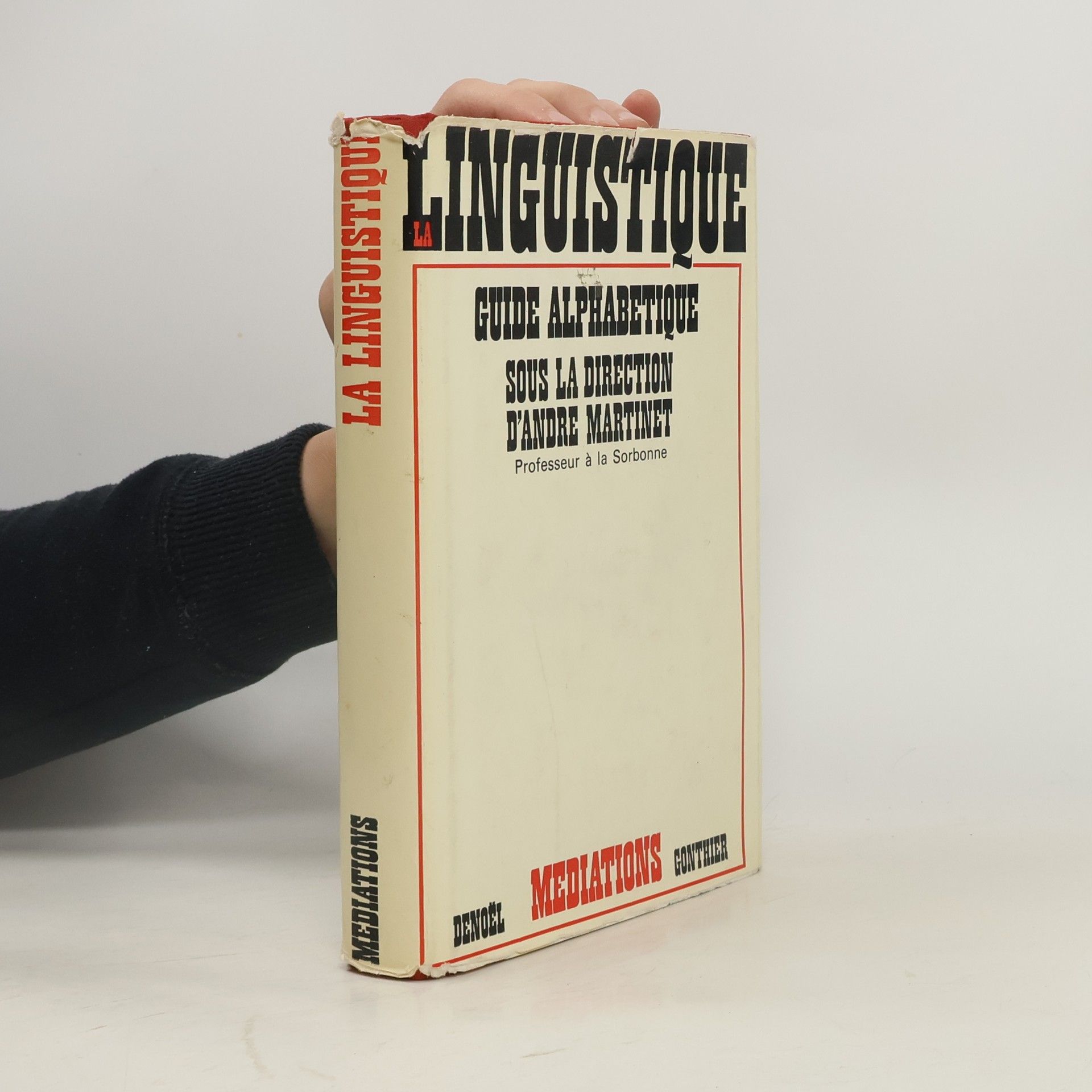 Collectif d'auteurs La Linguistique: Guide Alphabétique