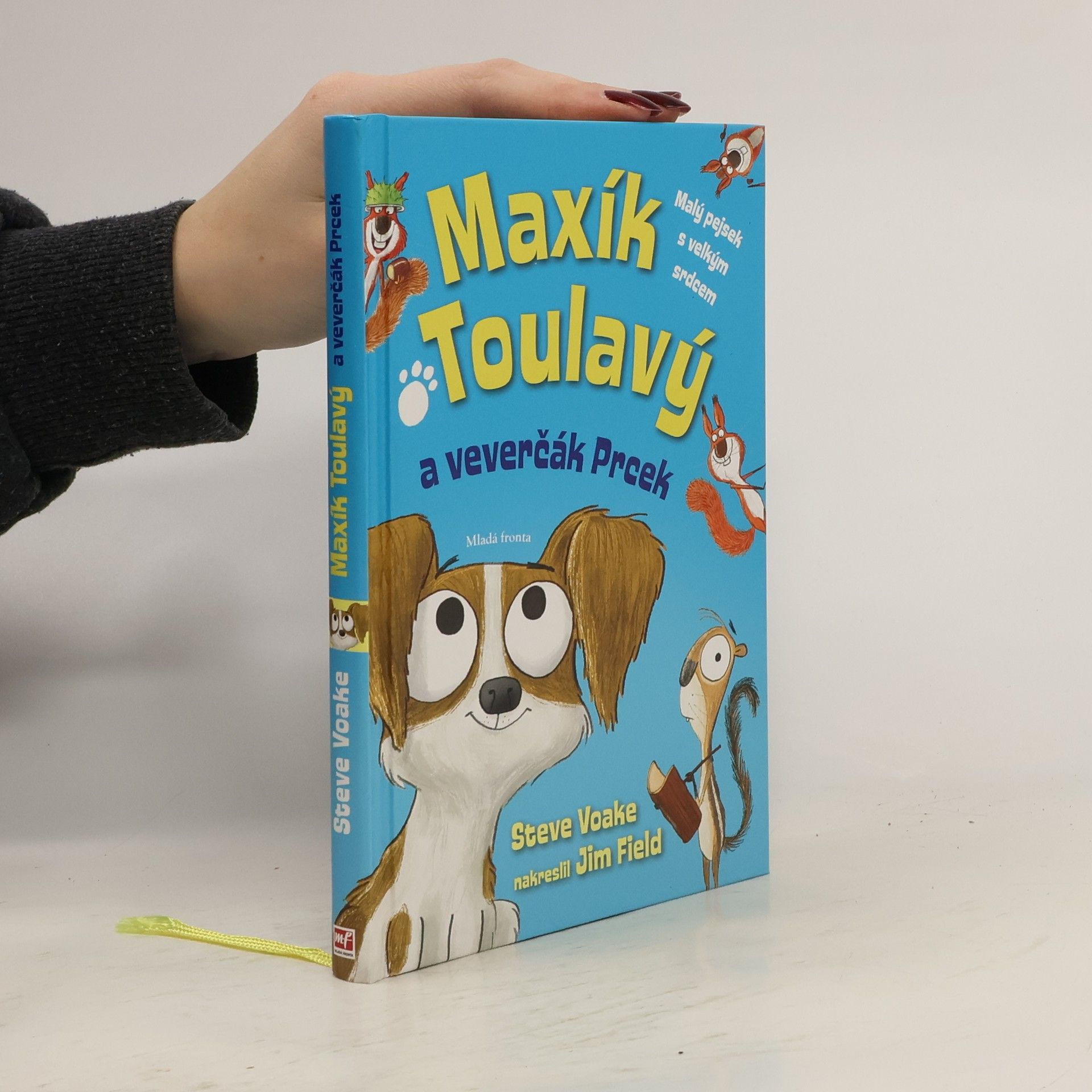 Steve Voake Maxík Toulavý a veverčák Prcek