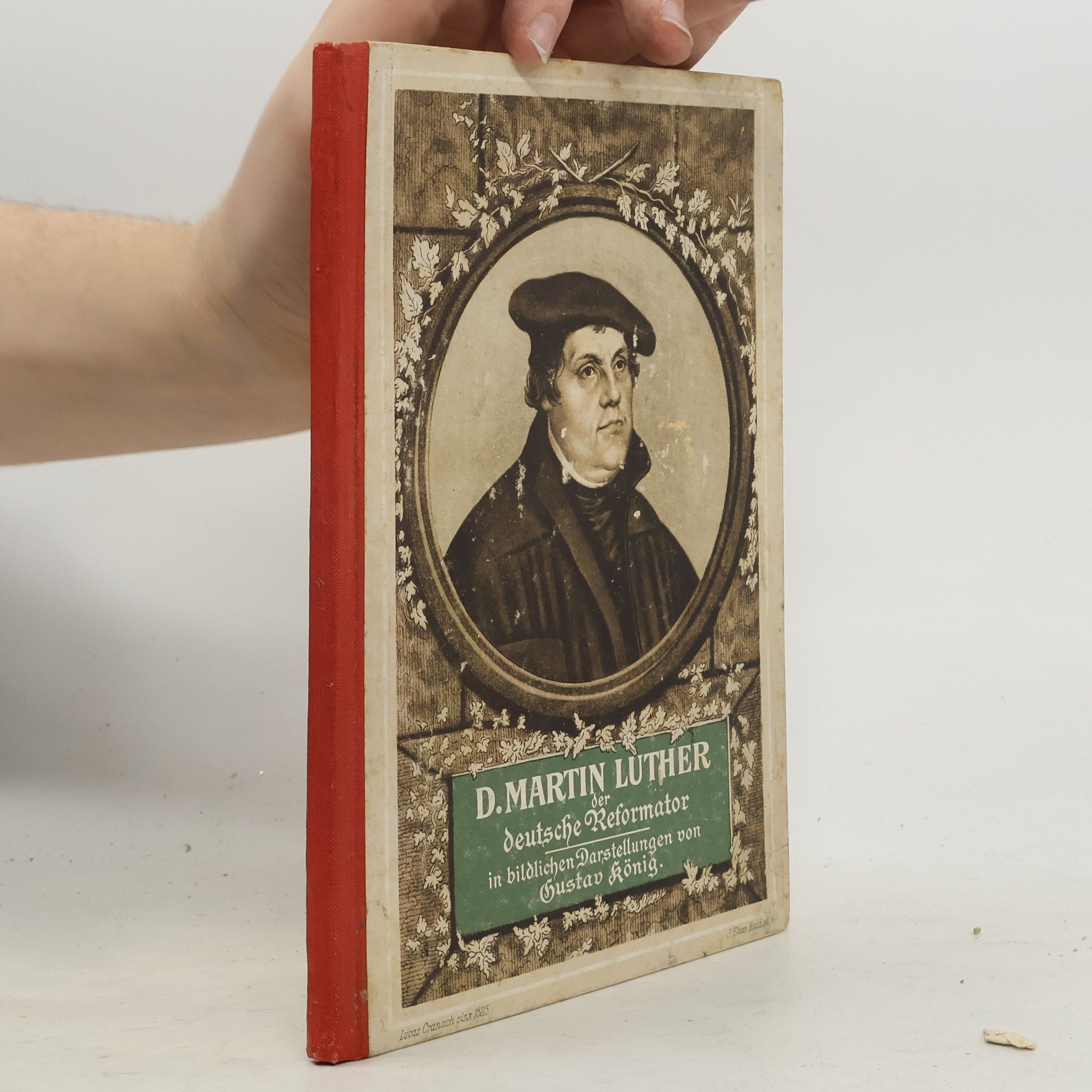 Gustav König Dr. Martin Luther. Der deutsche Reformator