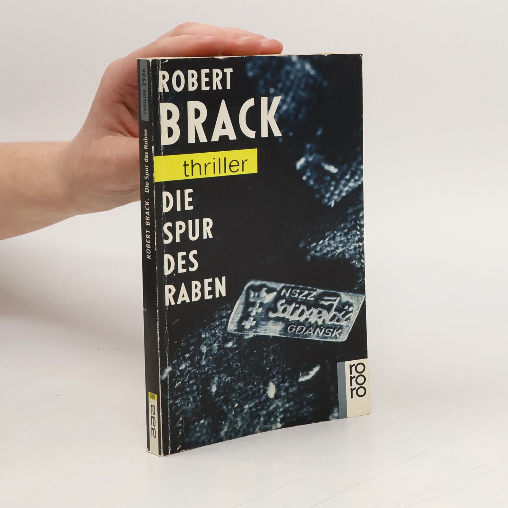 Robert Brack Die Spur des Raben