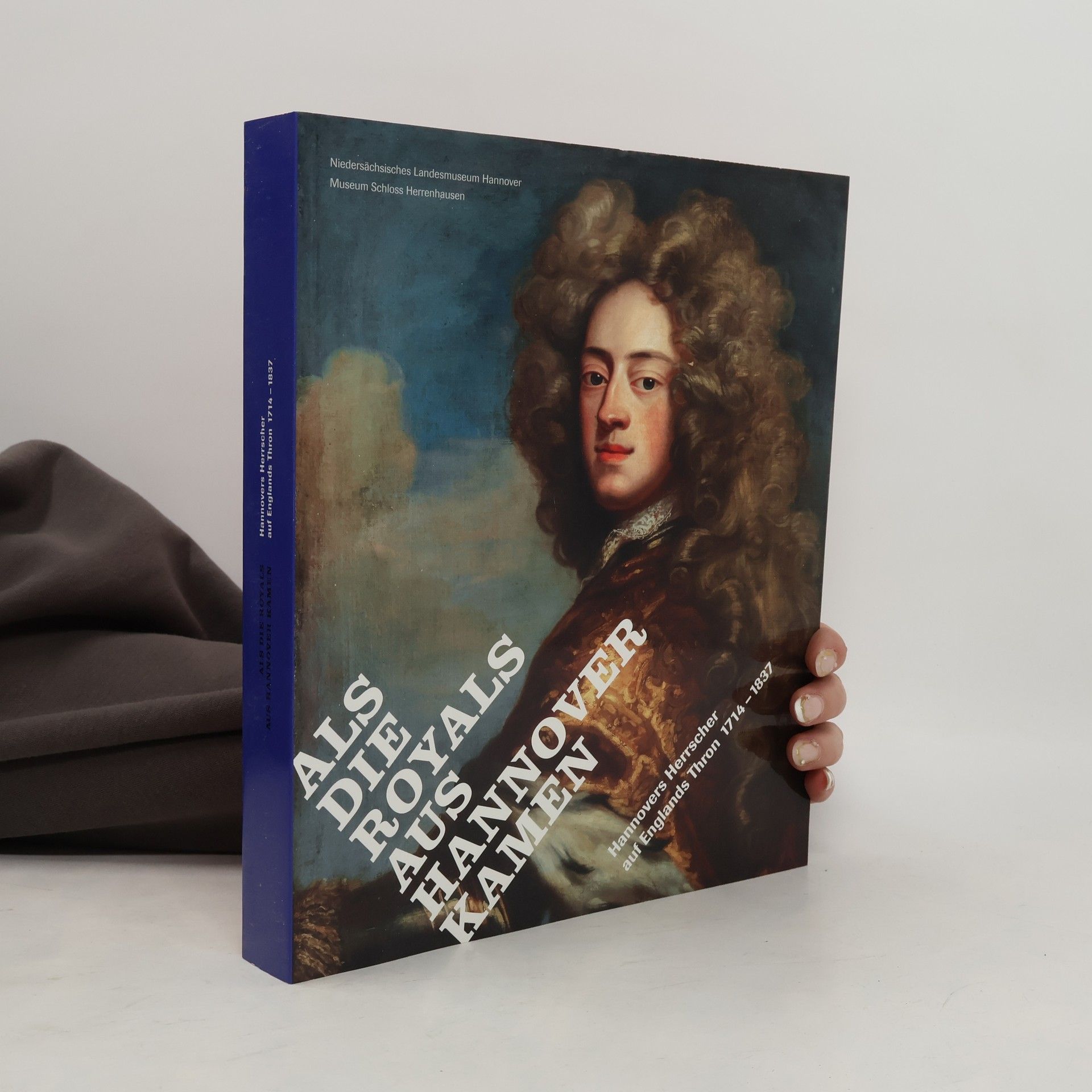 Hannovers Herrscher auf Englands Thron 1714 - 1857