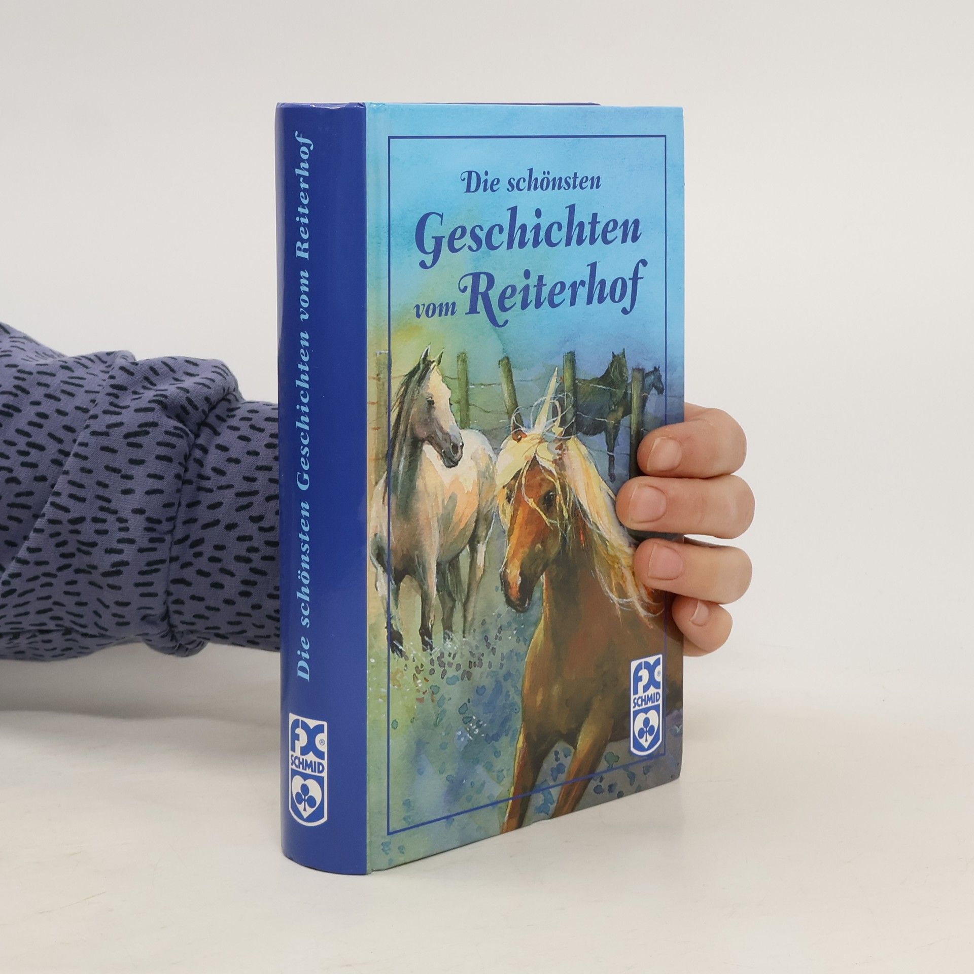 Die schönsten Geschichten vom Reiterhof