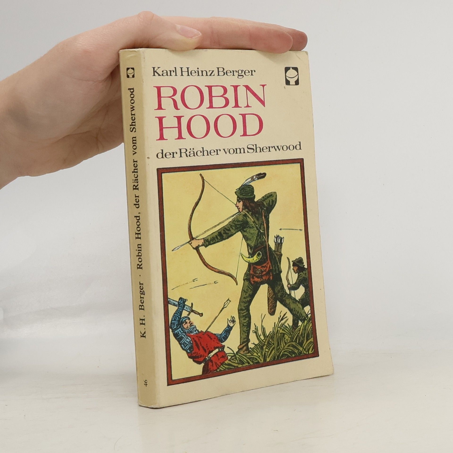 Karl Heinz Berger Robin Hood, der Rächer vom Sherwood