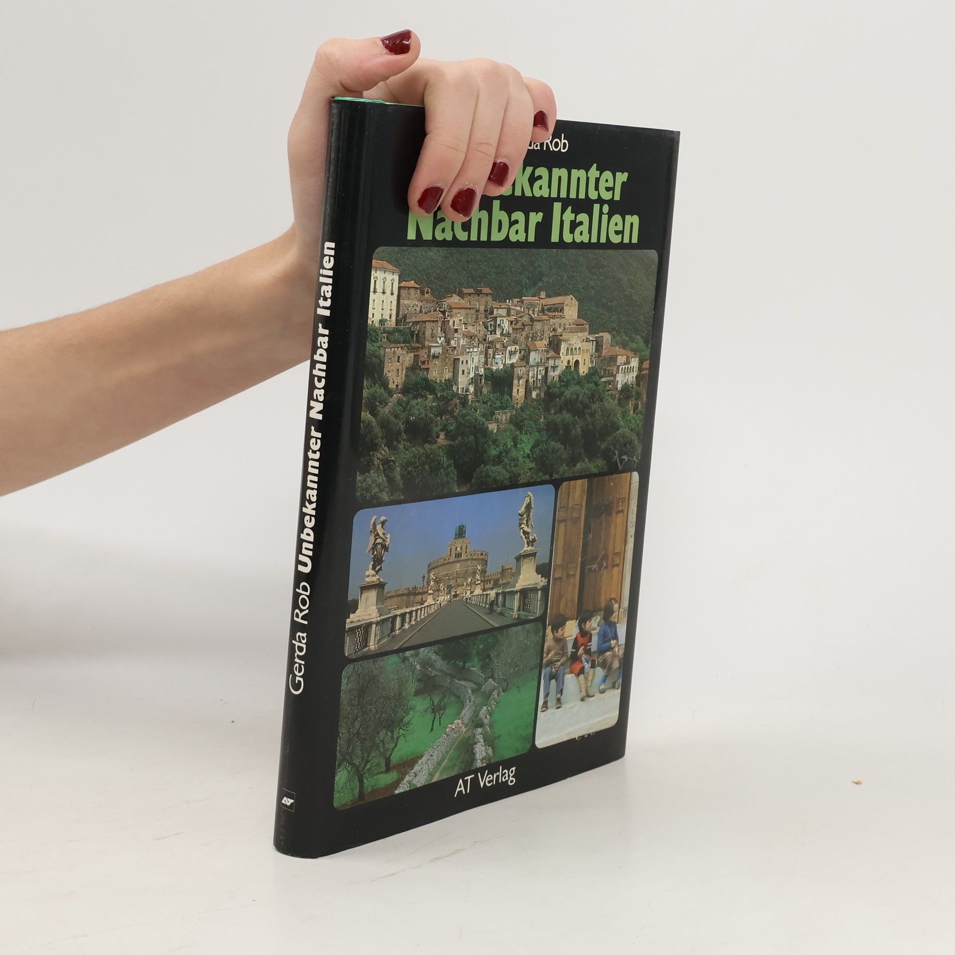 Gerda Rob Unbekannter Nachbar Italien