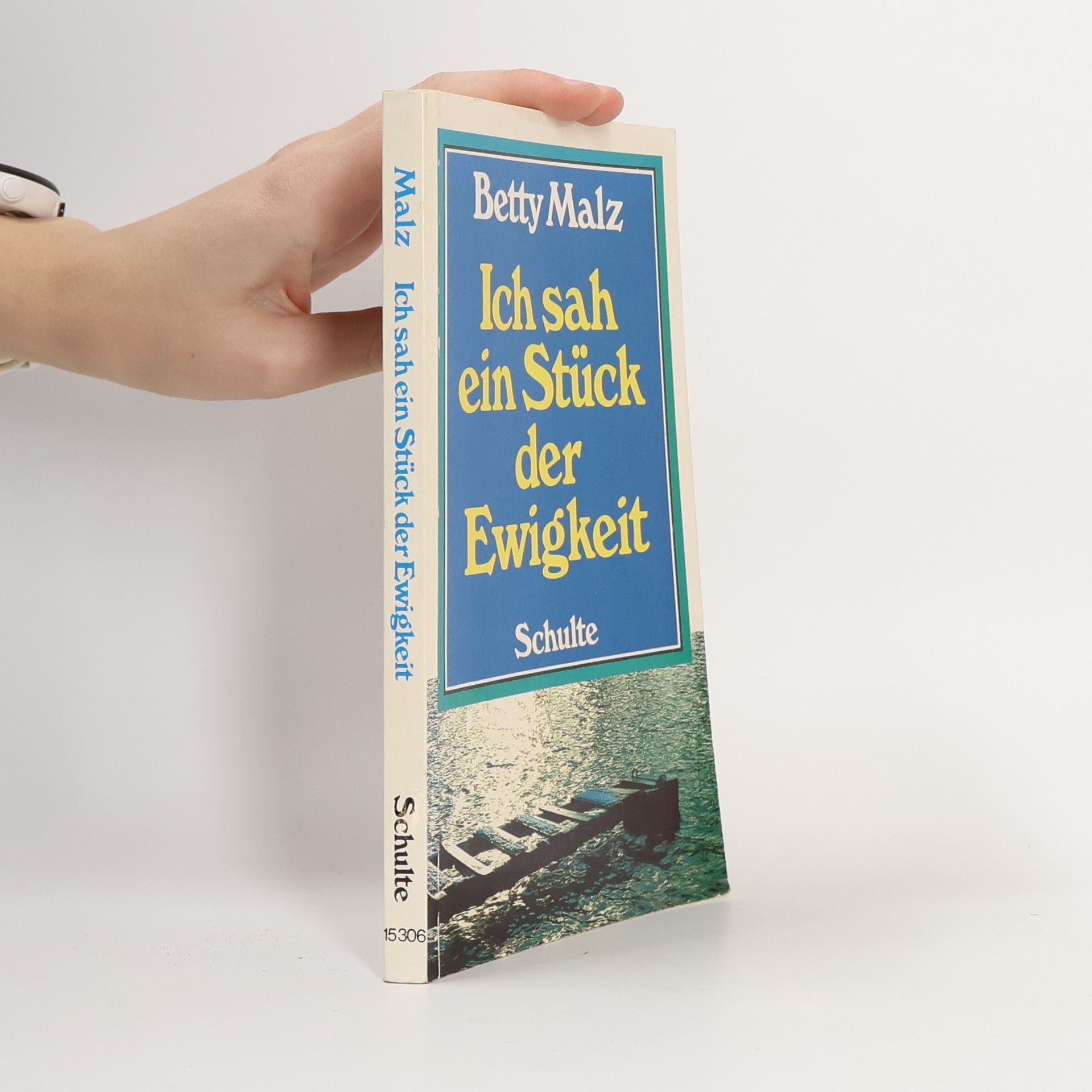 Ich sah ein Stück der Ewigkeit