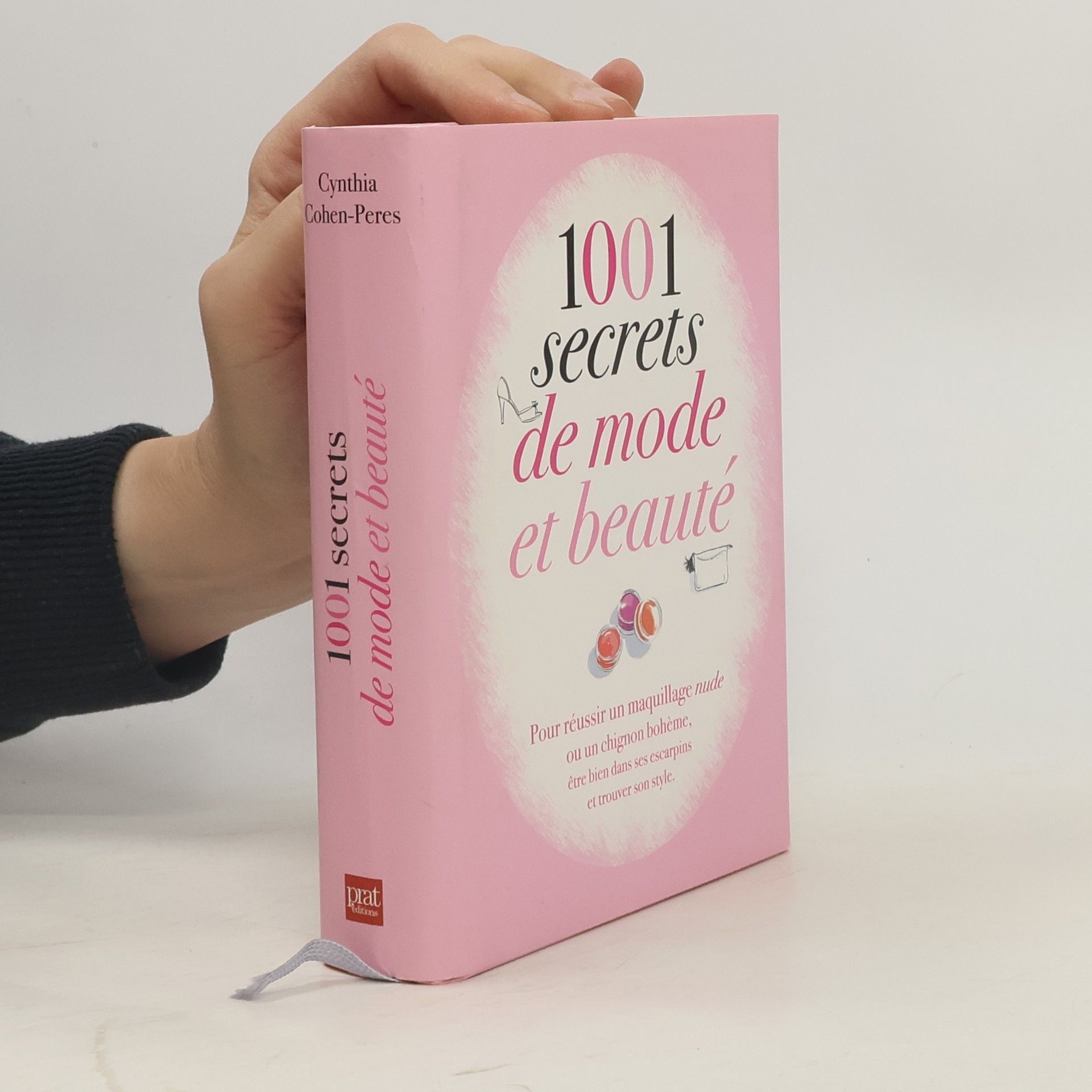 Cynthia Cohen-Peres 1001 secrets de mode et de beauté
