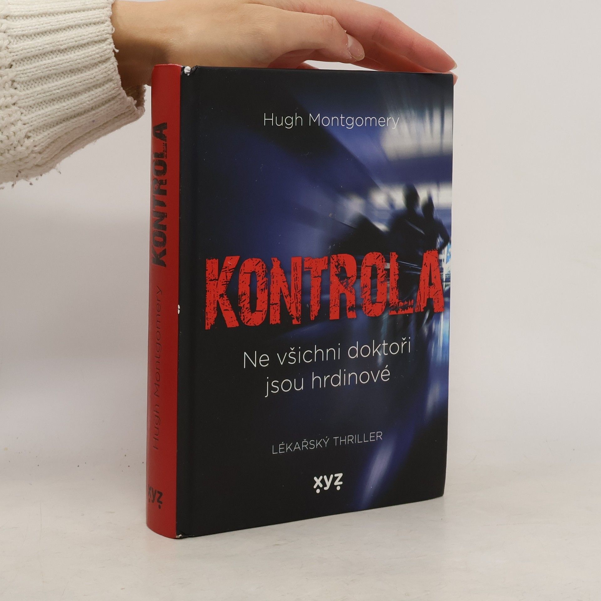 Hugh Montgomery Kontrola - Ne všichni doktoři jsou hrdinové