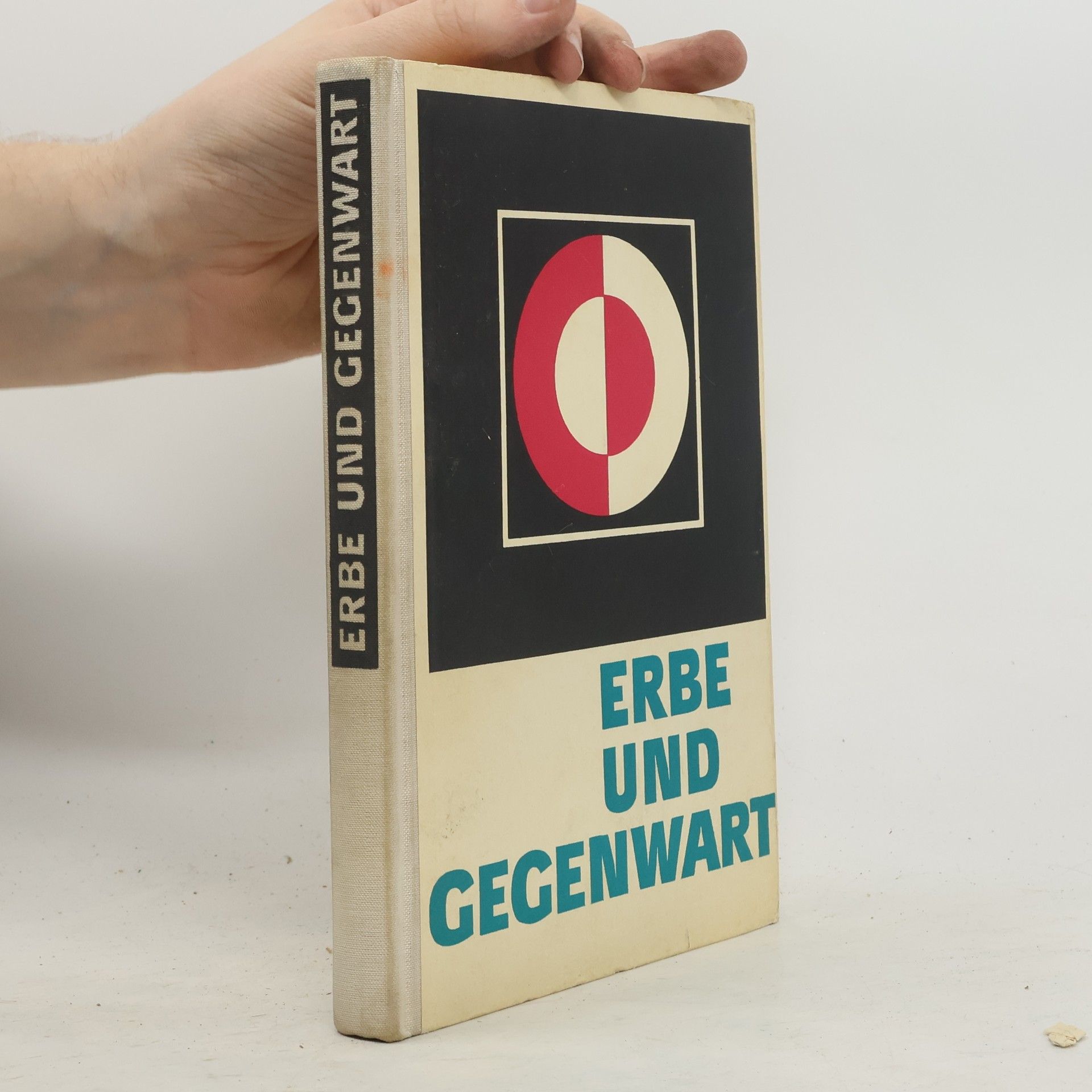 Collectif d'auteurs Erbe und Gegenwart