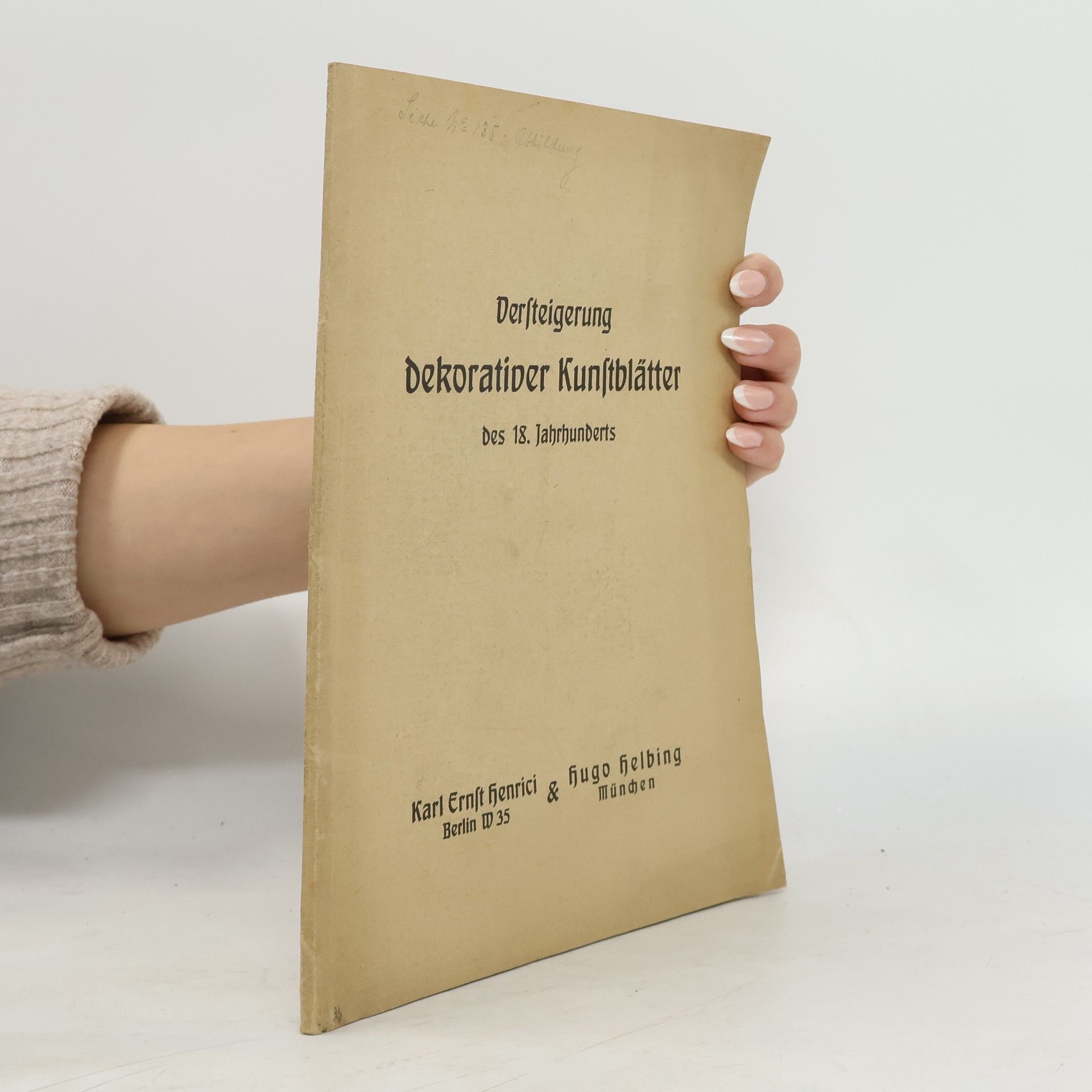 Werner Haehnel Dersteigerung Dekorativer Kunstblätter