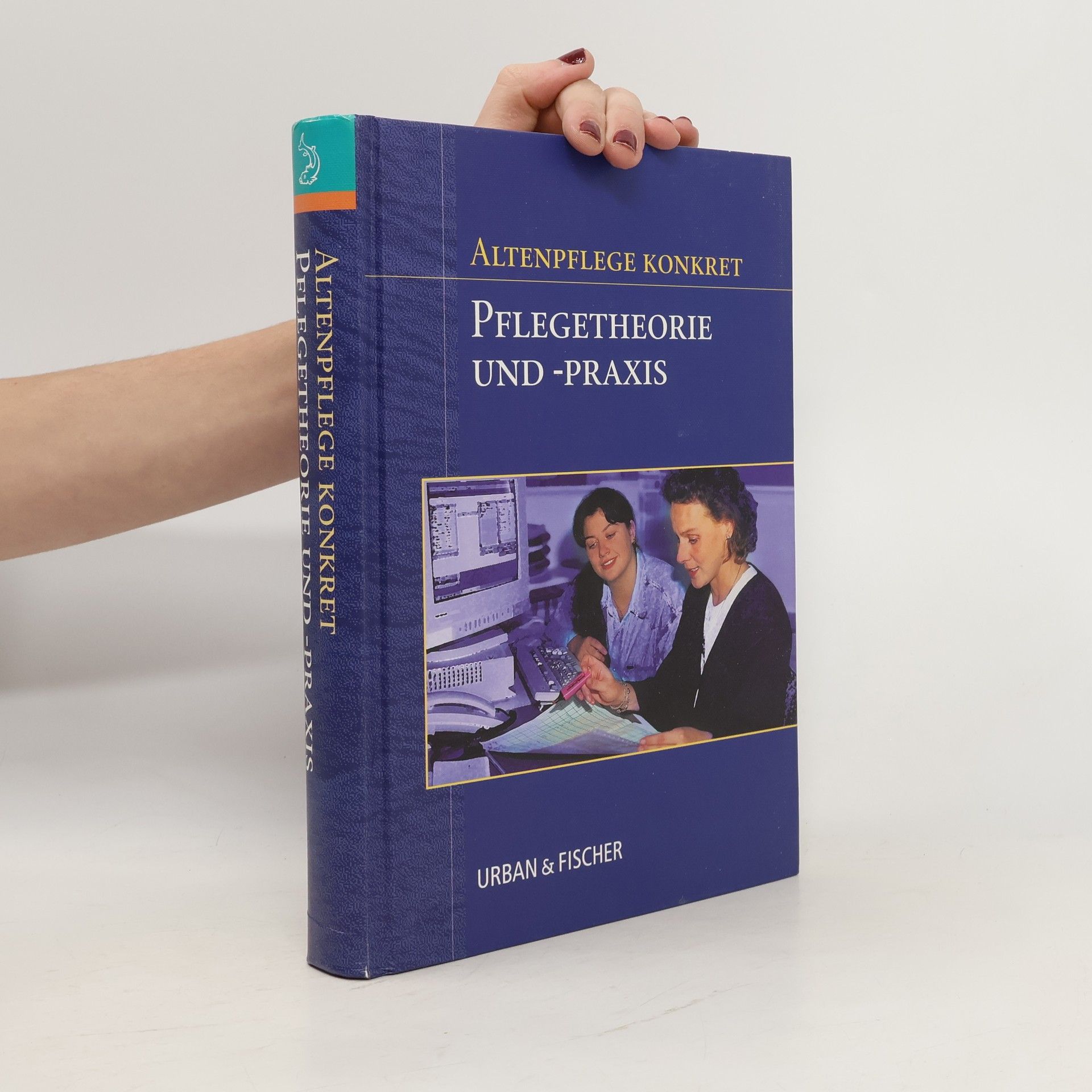 Cornelia Michalke Pflegetheorie und -praxis