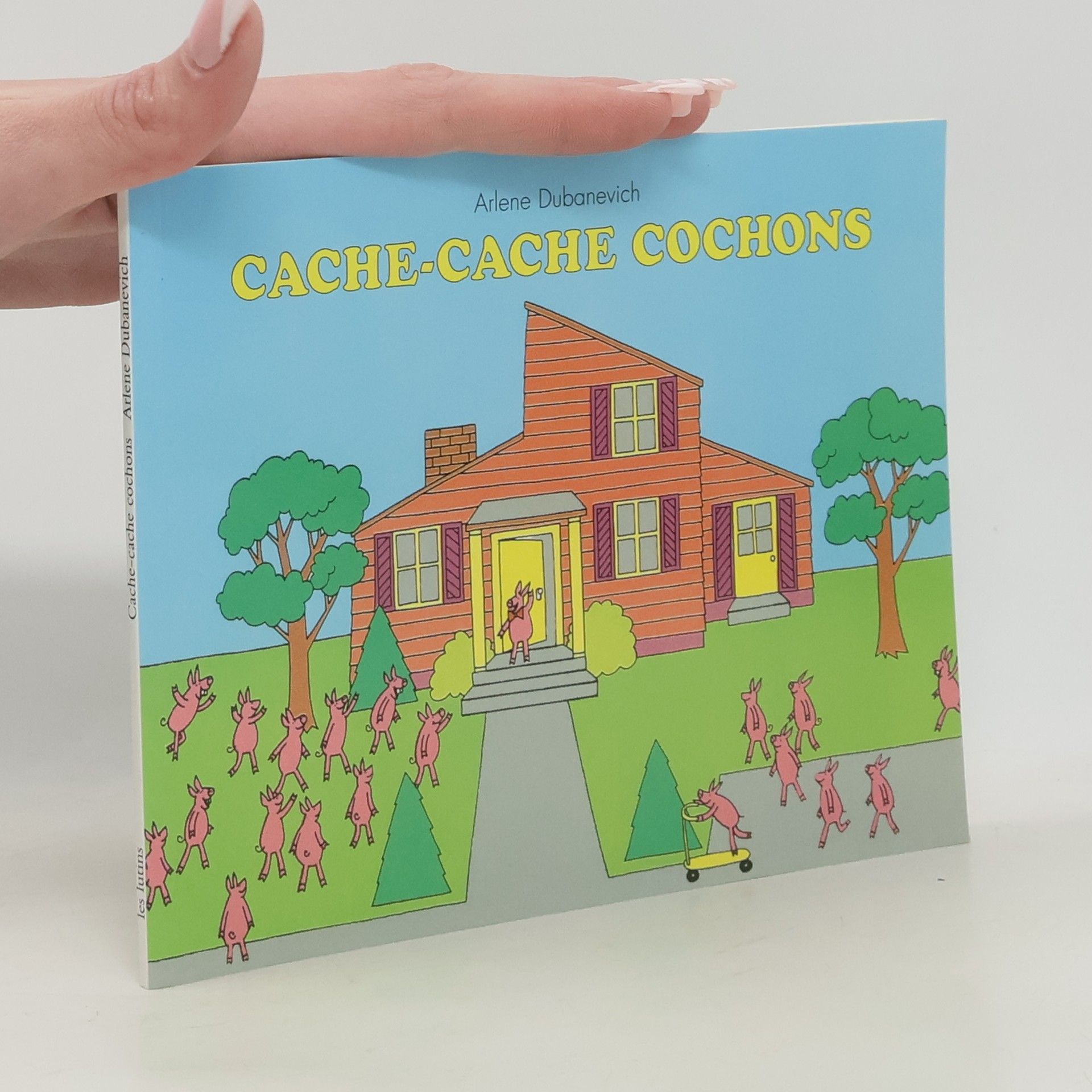 Arlene Dubanevich Cache-cache cochons