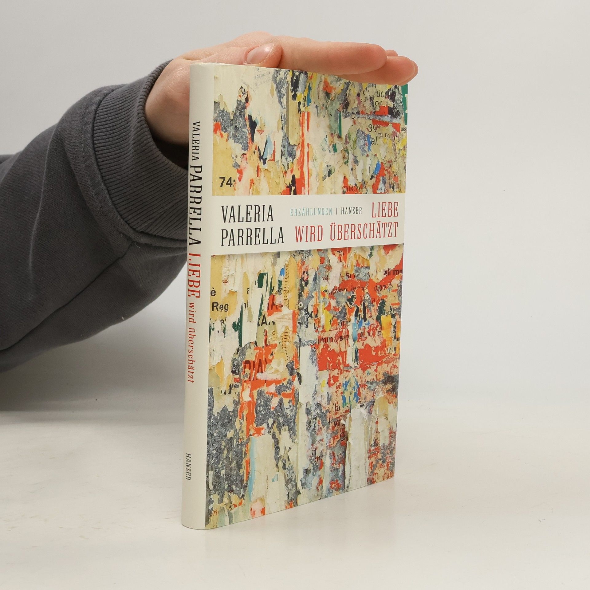 Valeria Parrella Liebe wird überschätzt