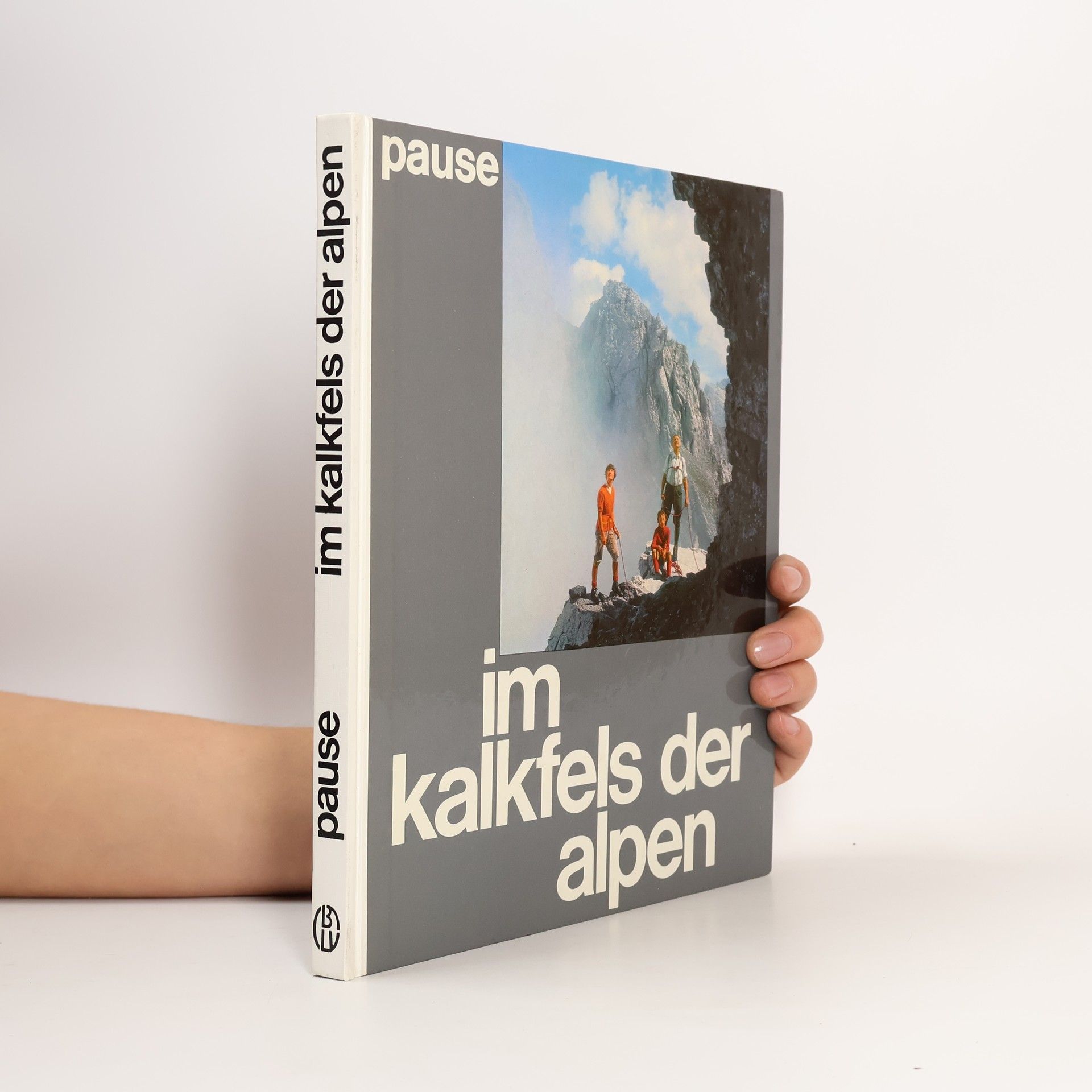 Michael Pause Im Kalkfels der Alpen