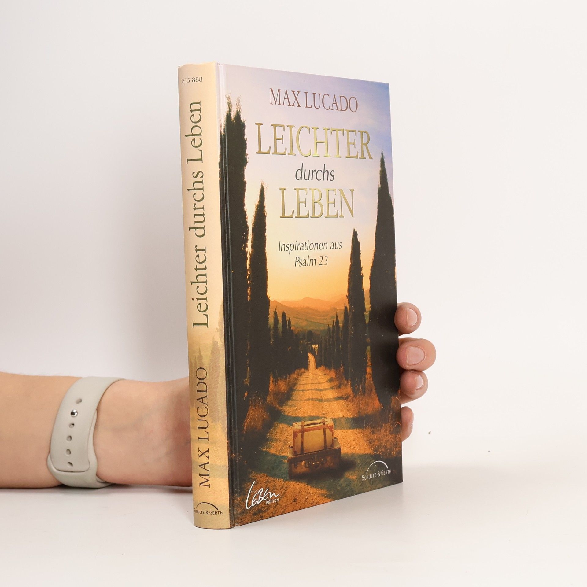 Max Lucado Leichter durchs Leben