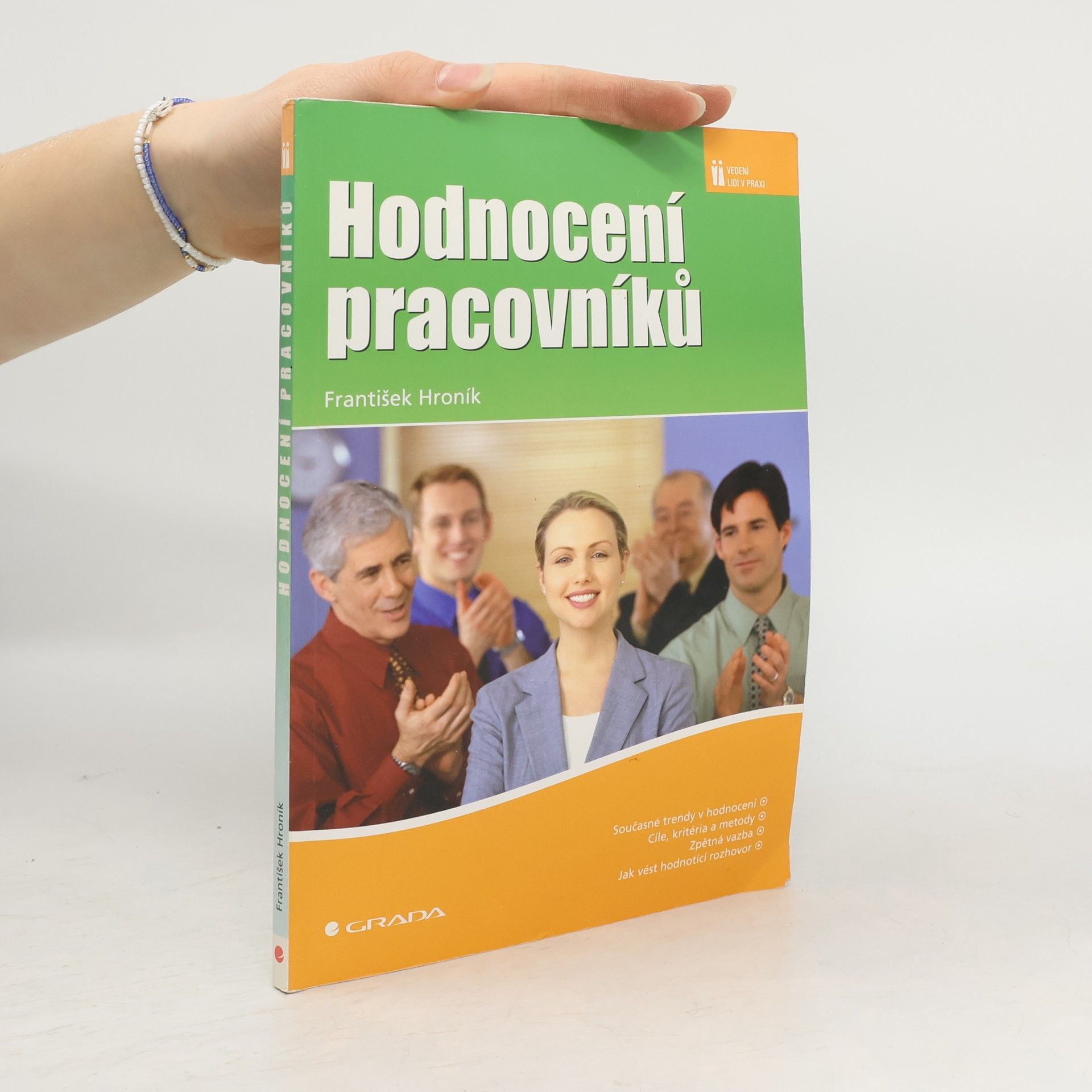 František Hroník Hodnocení pracovníků