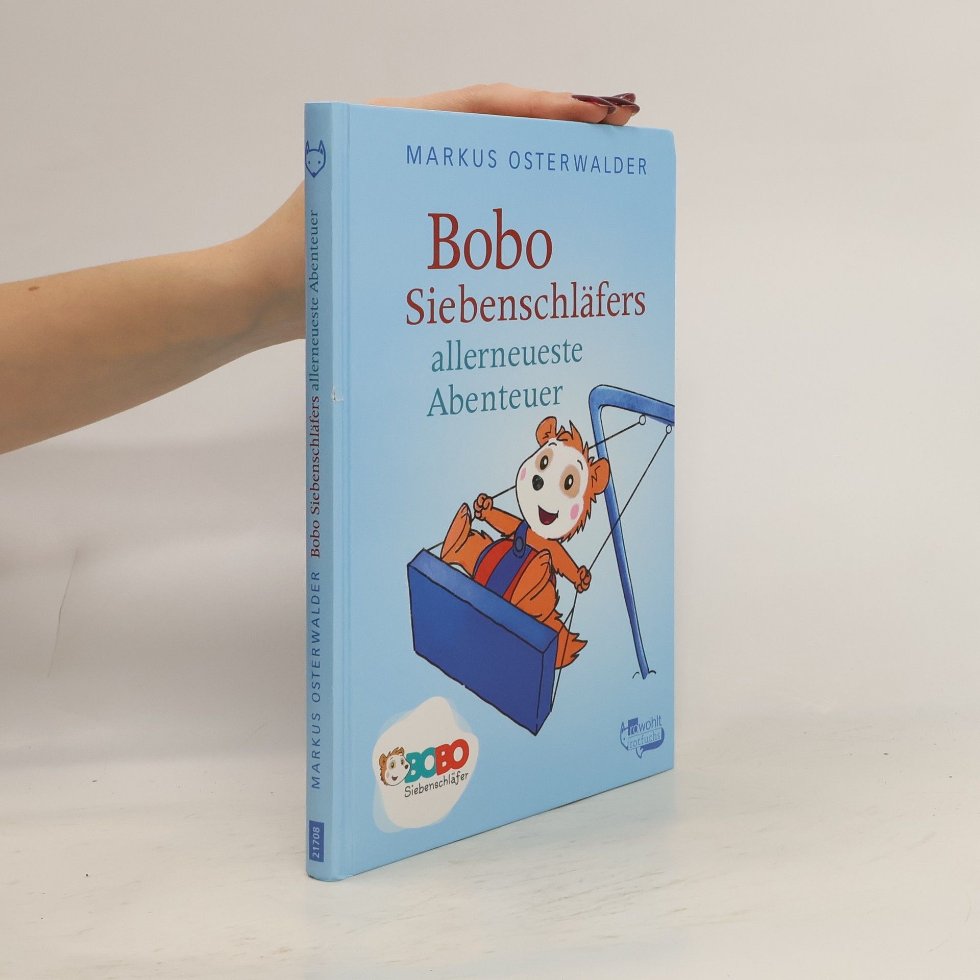 Markus Osterwalder Bobo Siebenschläfers allerneueste Abenteuer