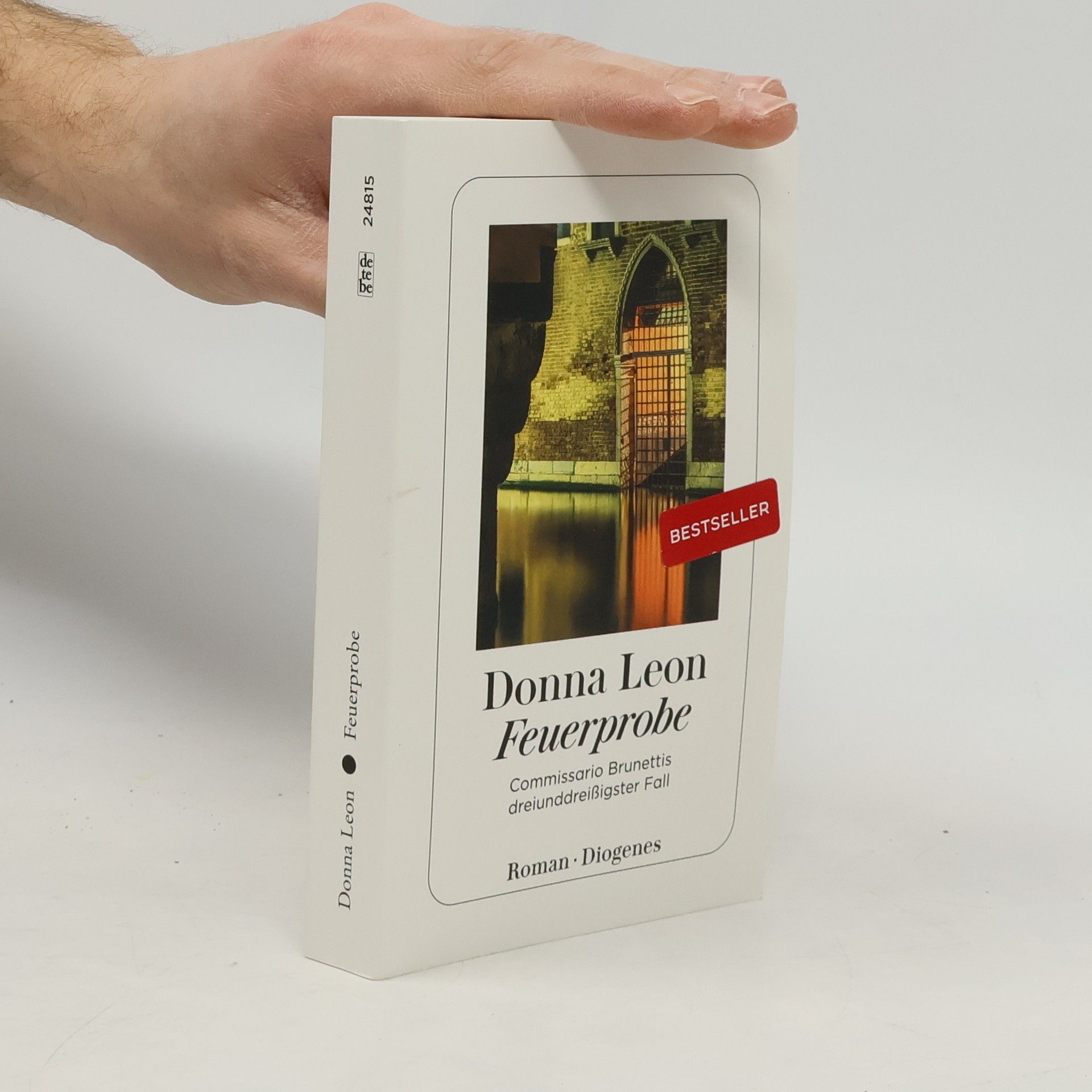 Donna Leon Commissario Brunetti - 33: Feuerprobe
