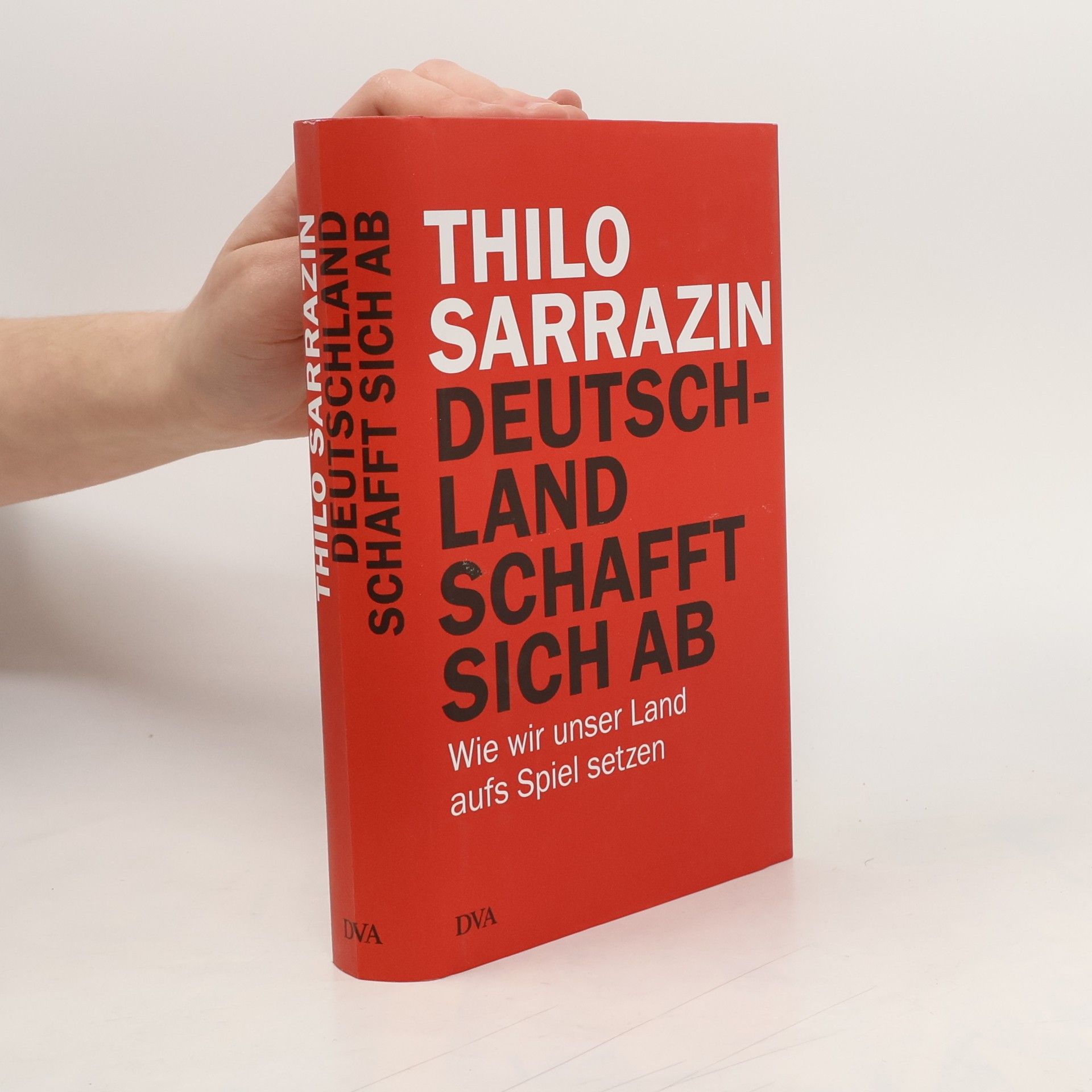 Thilo Sarrazin Deutschland schafft sich ab