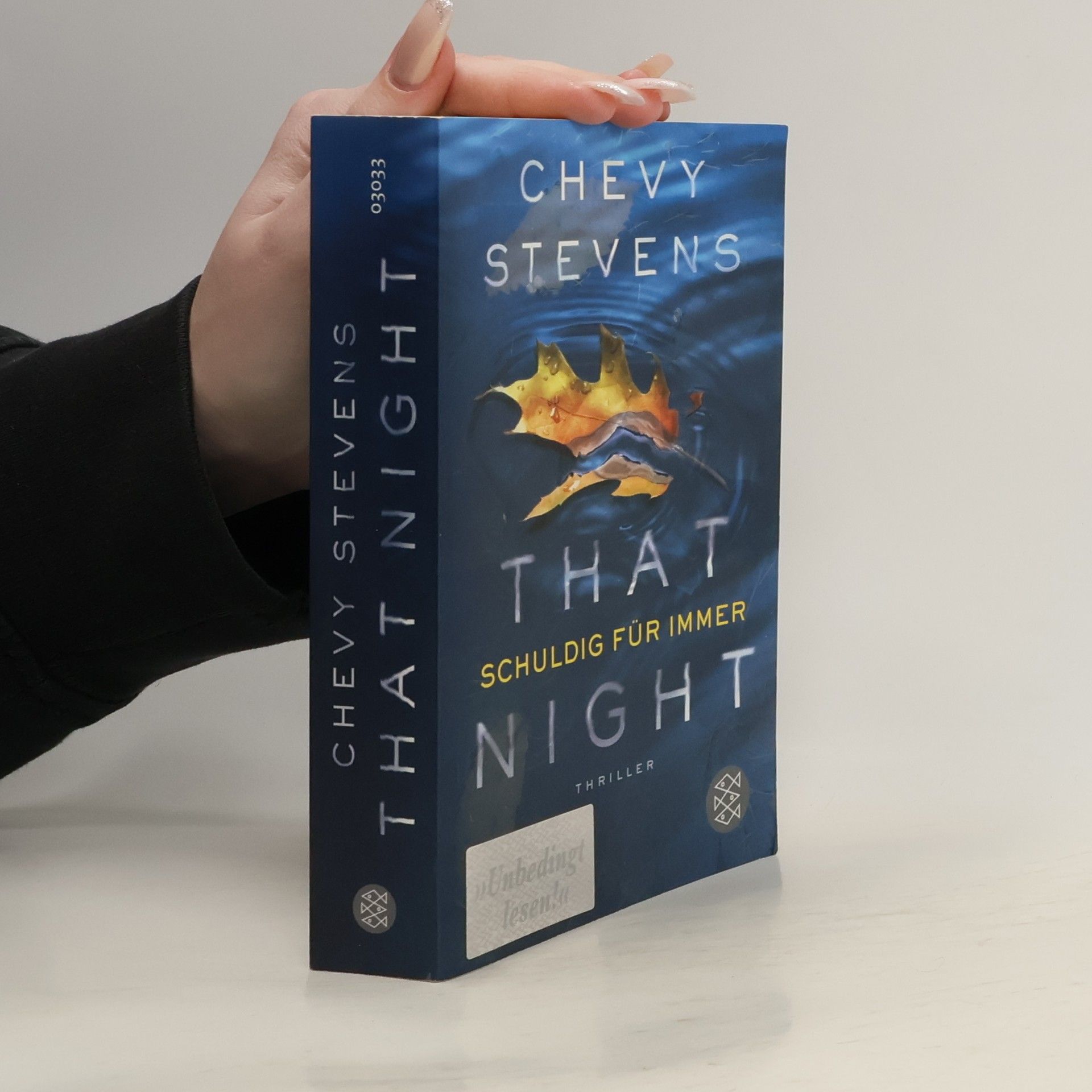 Chevy Stevens That Night - schuldig für immer ; Thriller