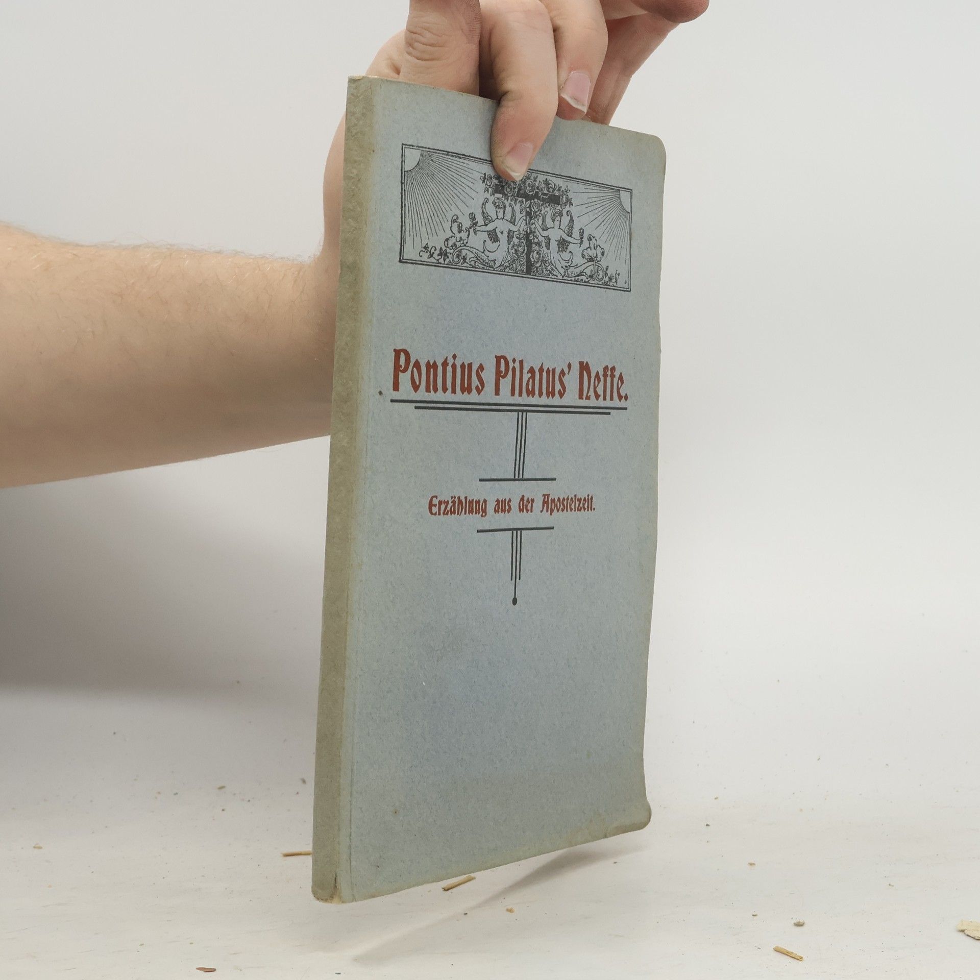 Friedrich Rabe Pontius Pilatus Neffe