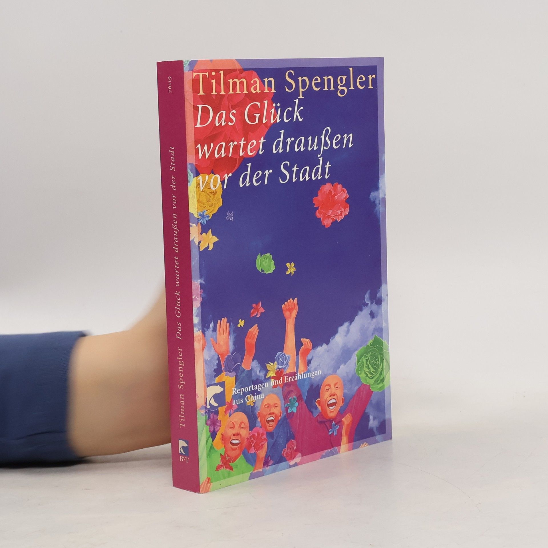 Tilman Spengler Das Glück wartet draußen vor der Stadt