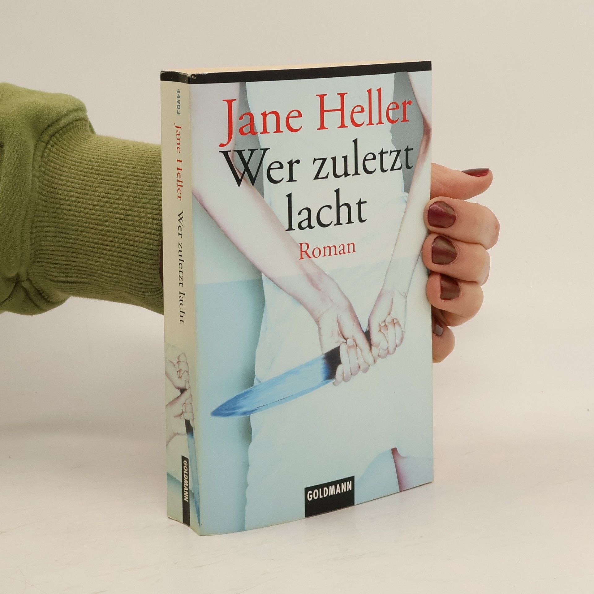 Jane Heller Wer zuletzt lacht