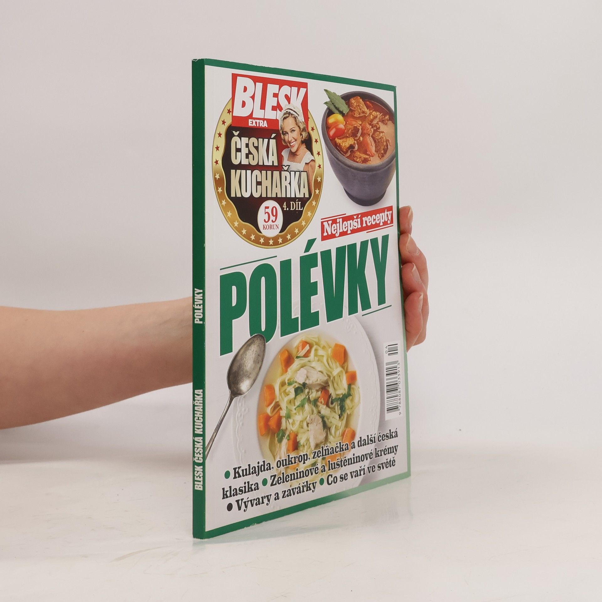 Česká kuchařka 4. díl, Polévky. Nejlepší recepty