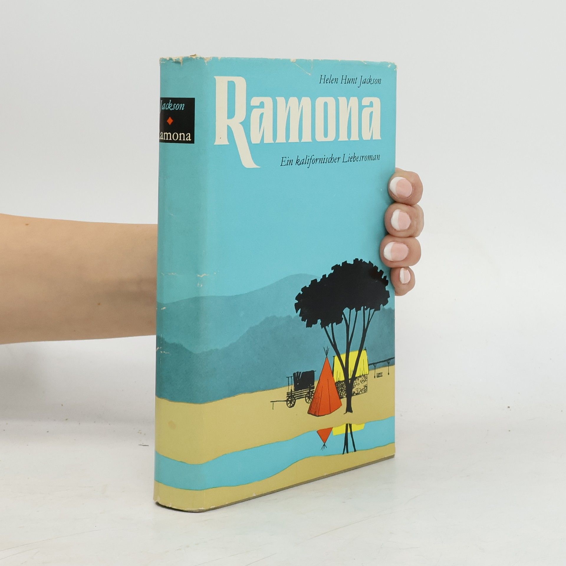 Ramona: Ein kalifornischer Liebesroman
