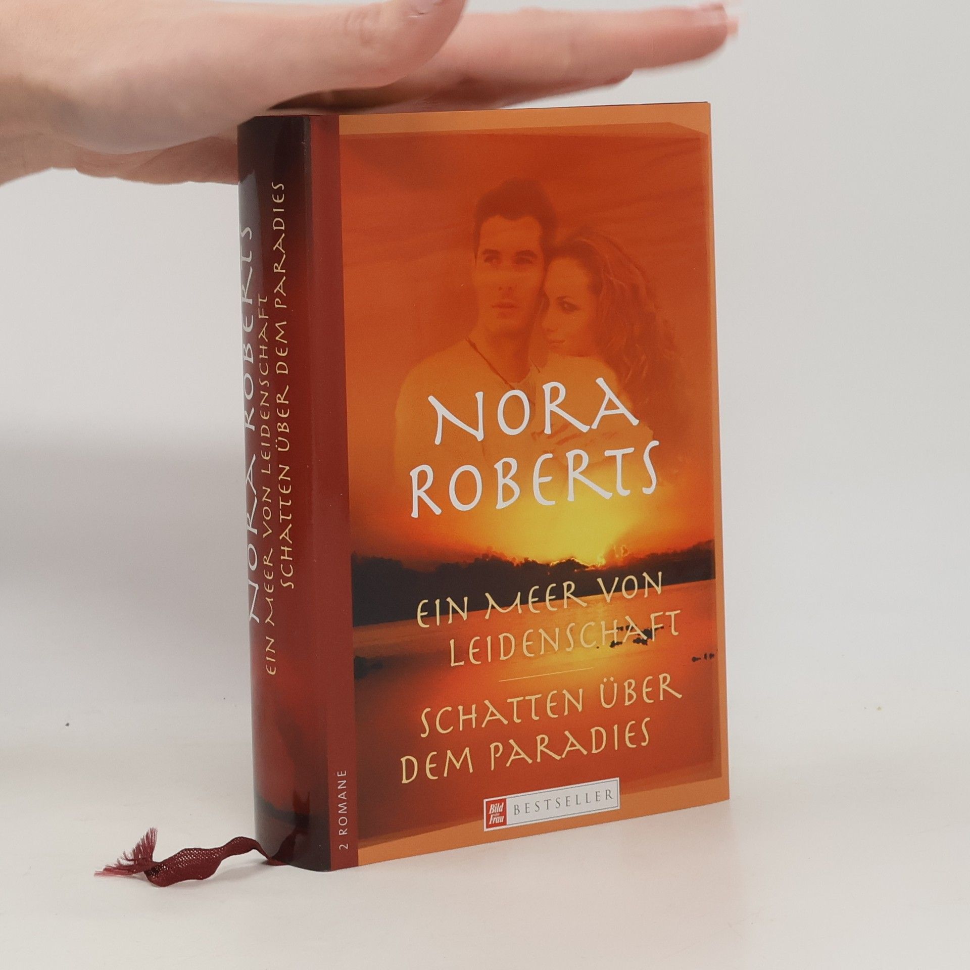 Nora Roberts Ein Meer von Leidenschaft; Schatten über dem Paradies