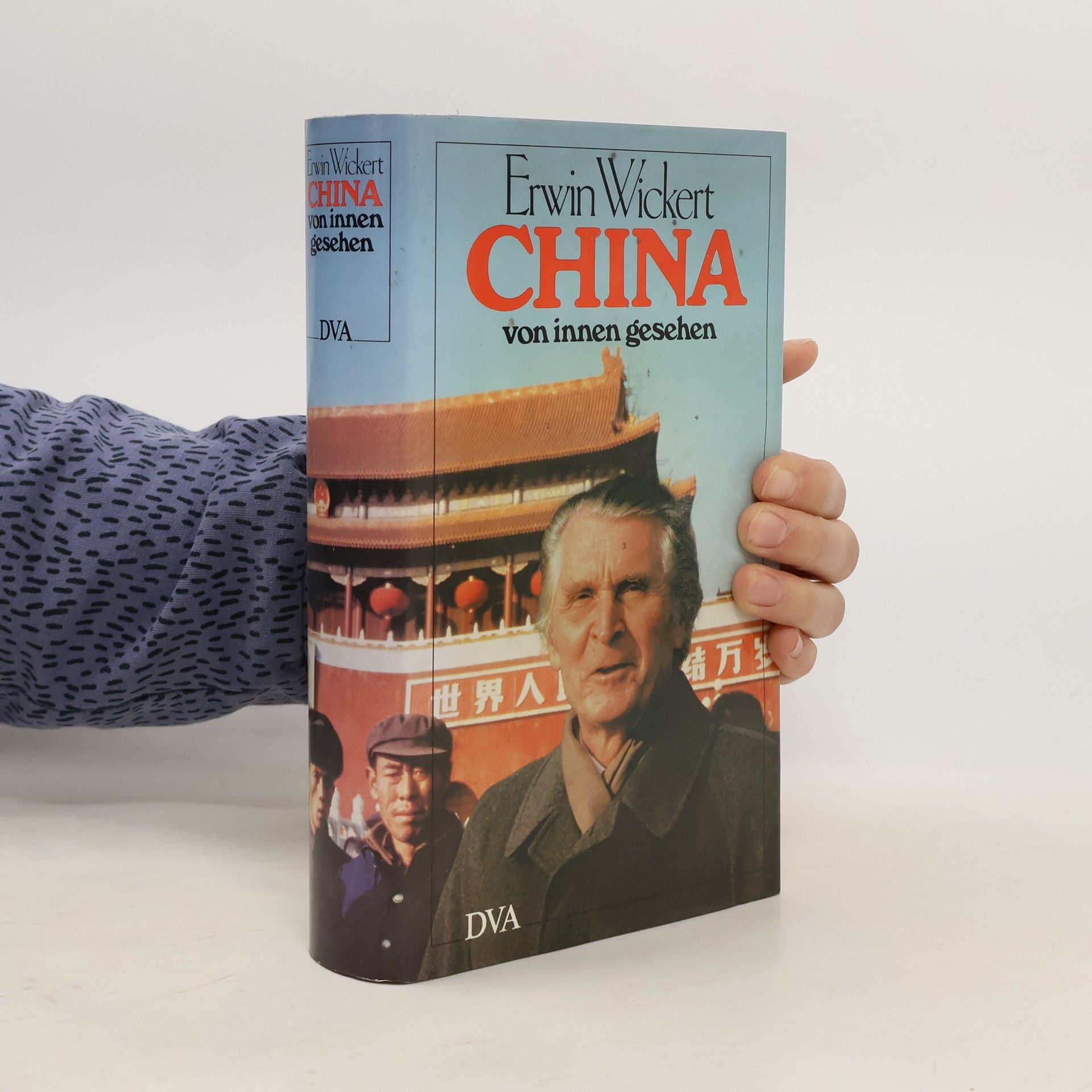 Erwin Wickert China von innen gesehen