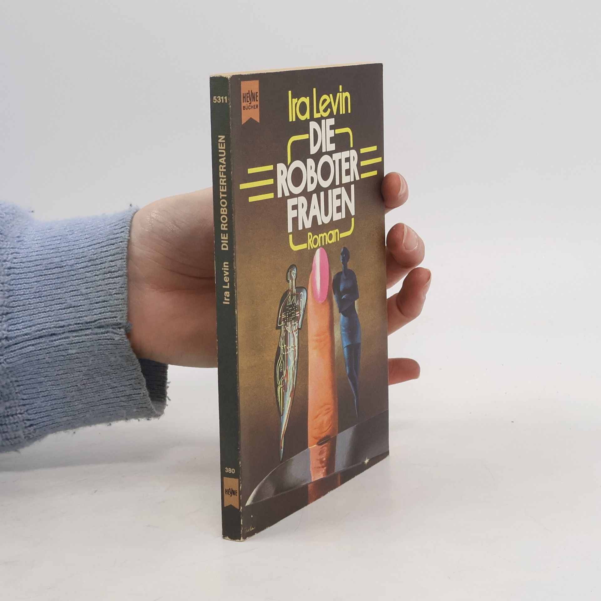 Ira Levin Die Roboter Frauen