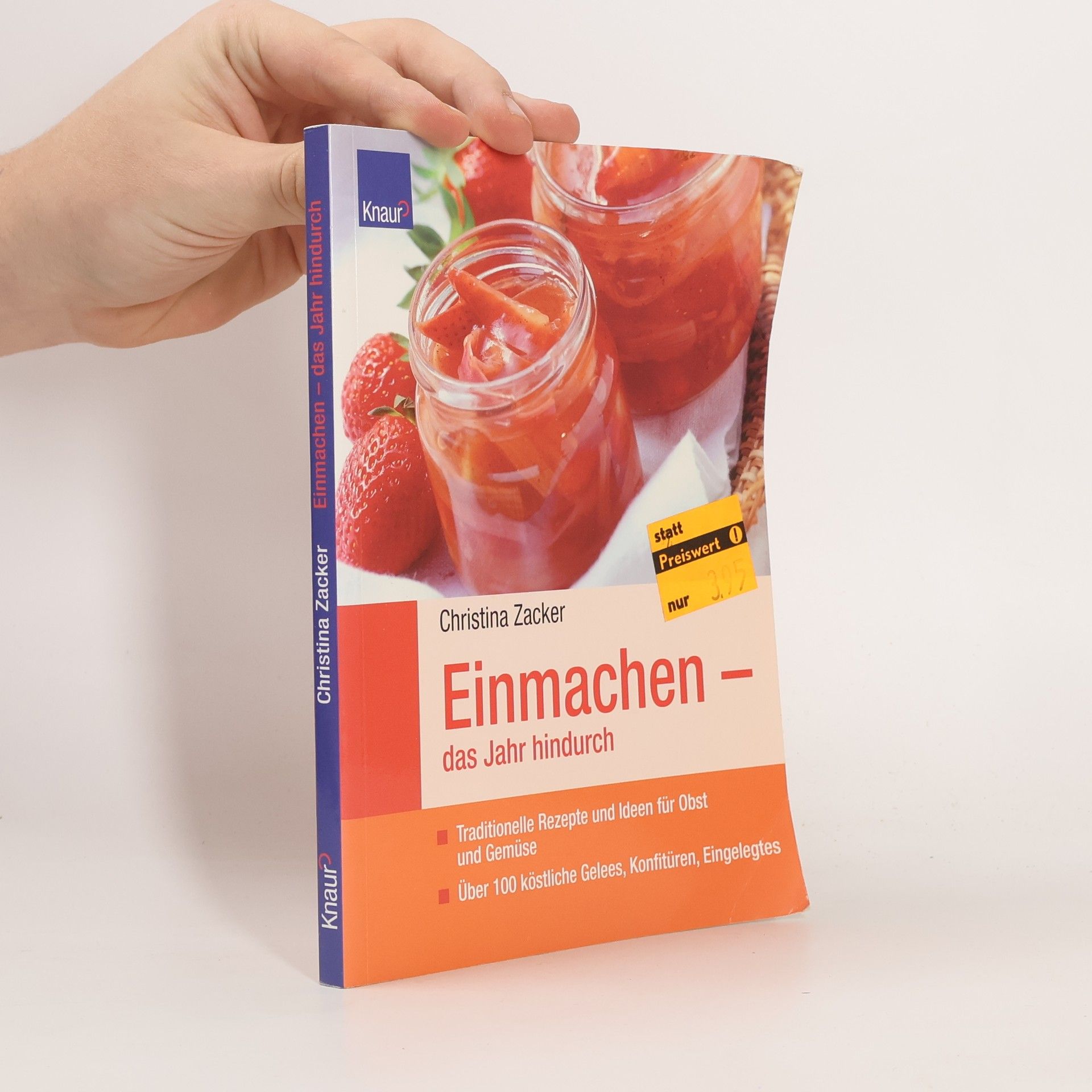 Christina Zacker Einmachen - das Jahr hindurch