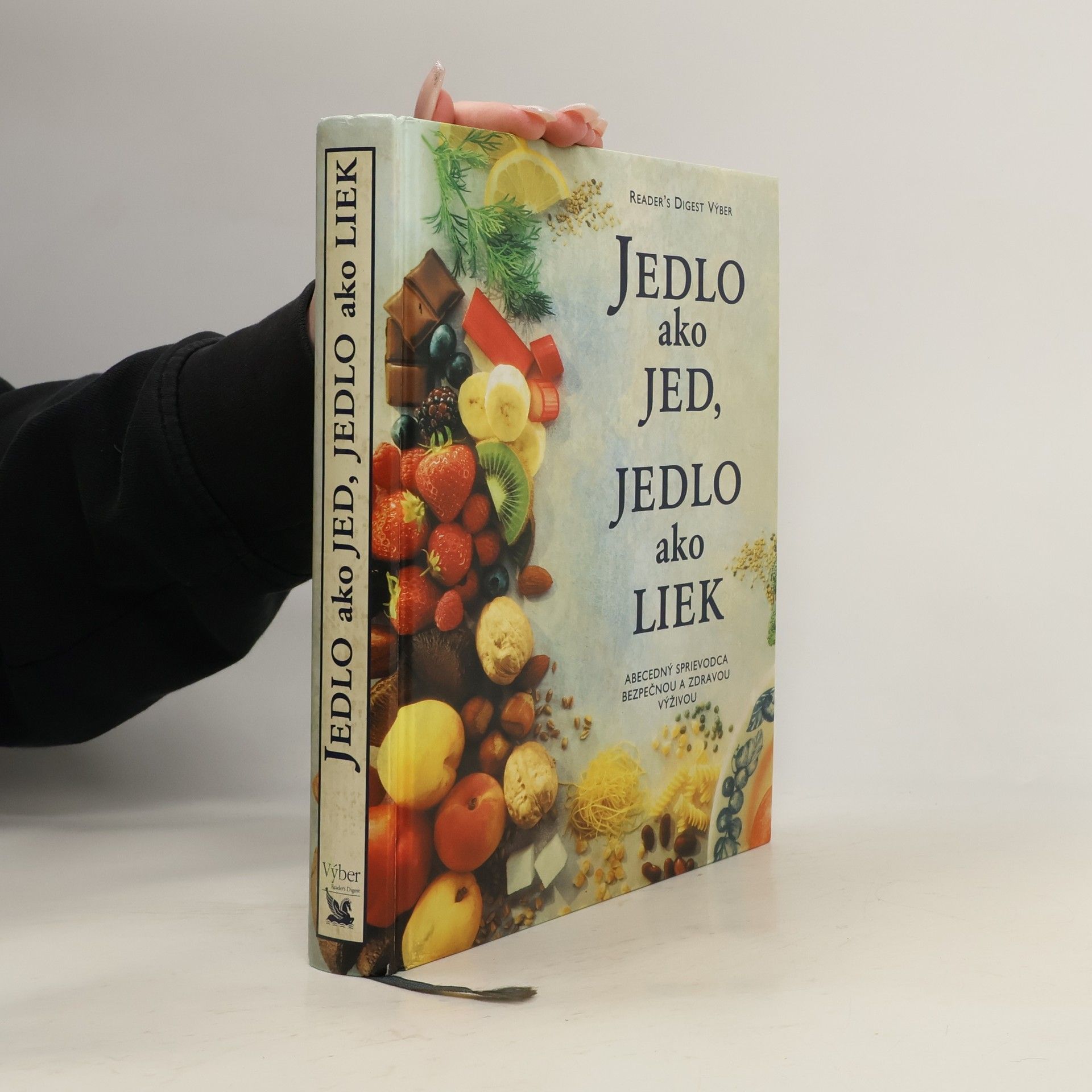 Autorenkollektiv Jedlo ako jed, jedlo ako liek