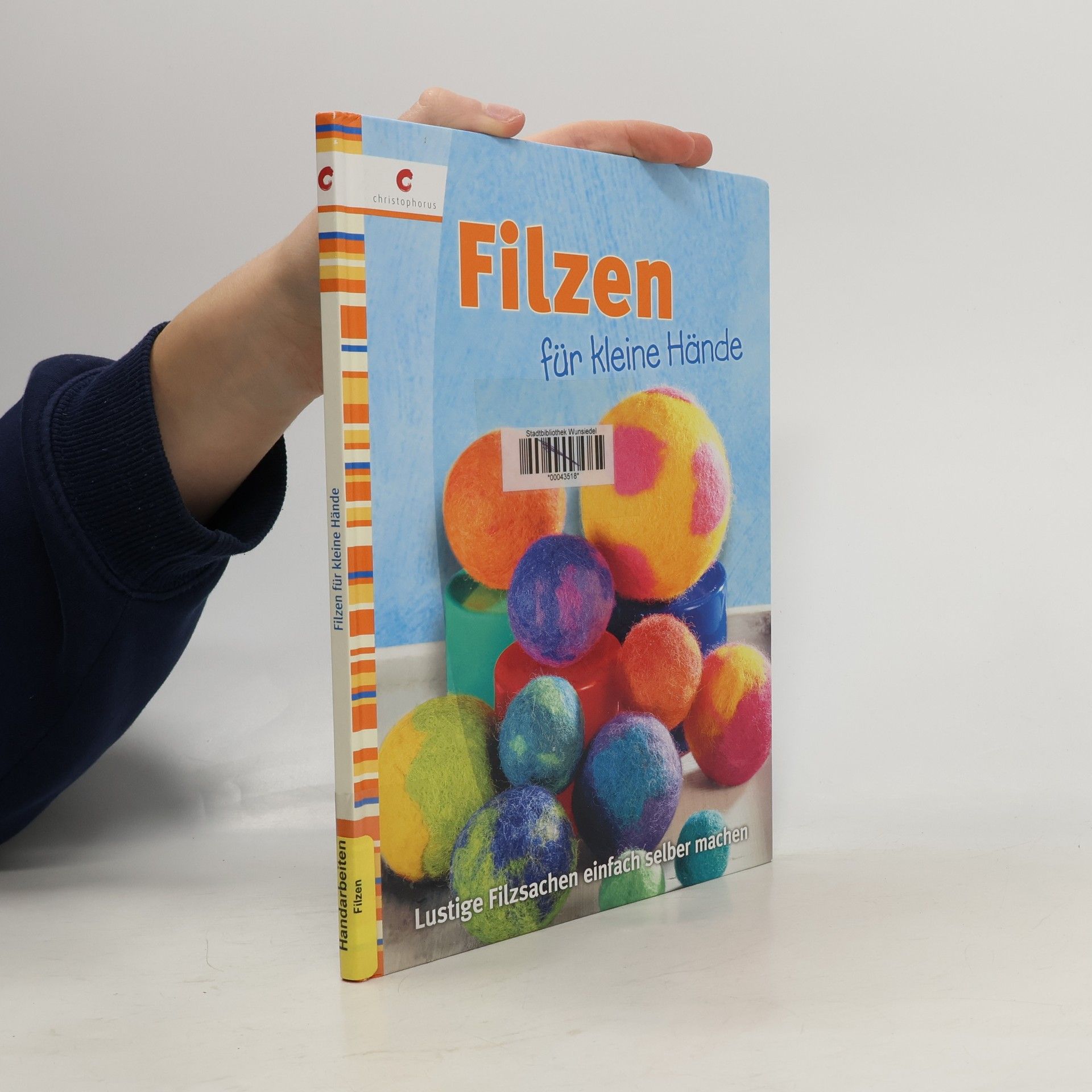 Filzen für kleine Hände