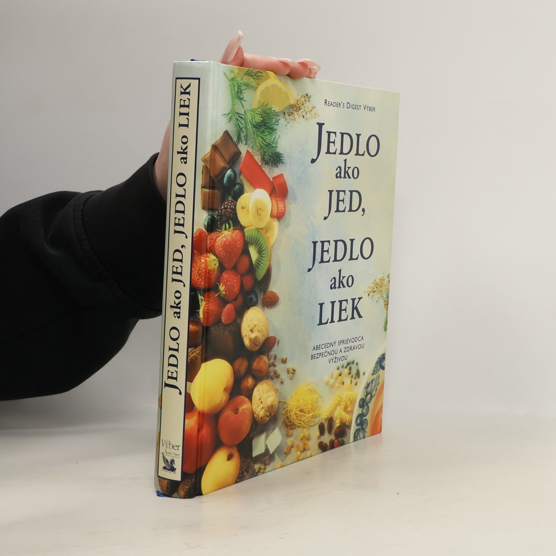 Kolektív autorov Jedlo ako jed, jedlo ako liek