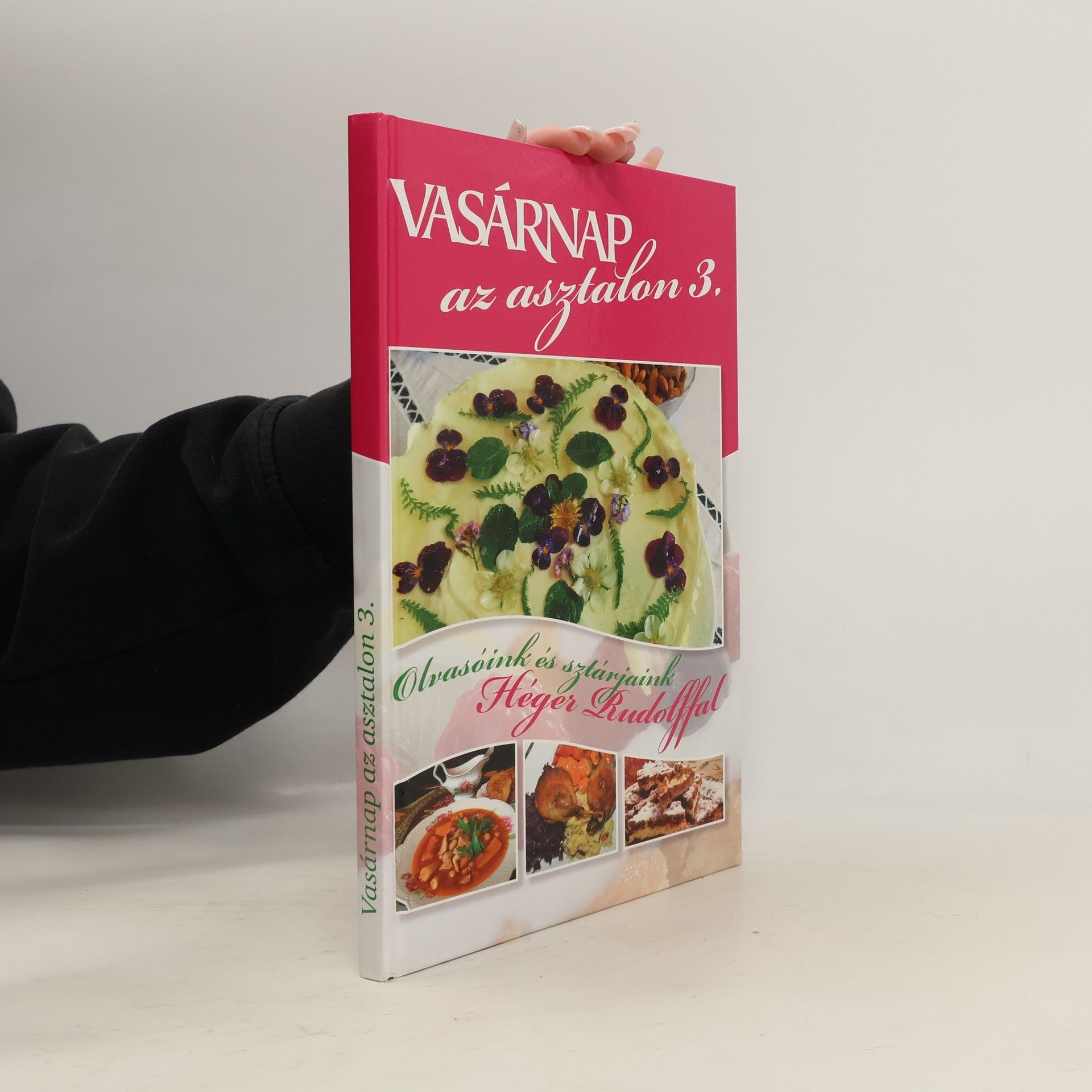 Héger Rudolffal VASÁRNAP az asztalon 3.