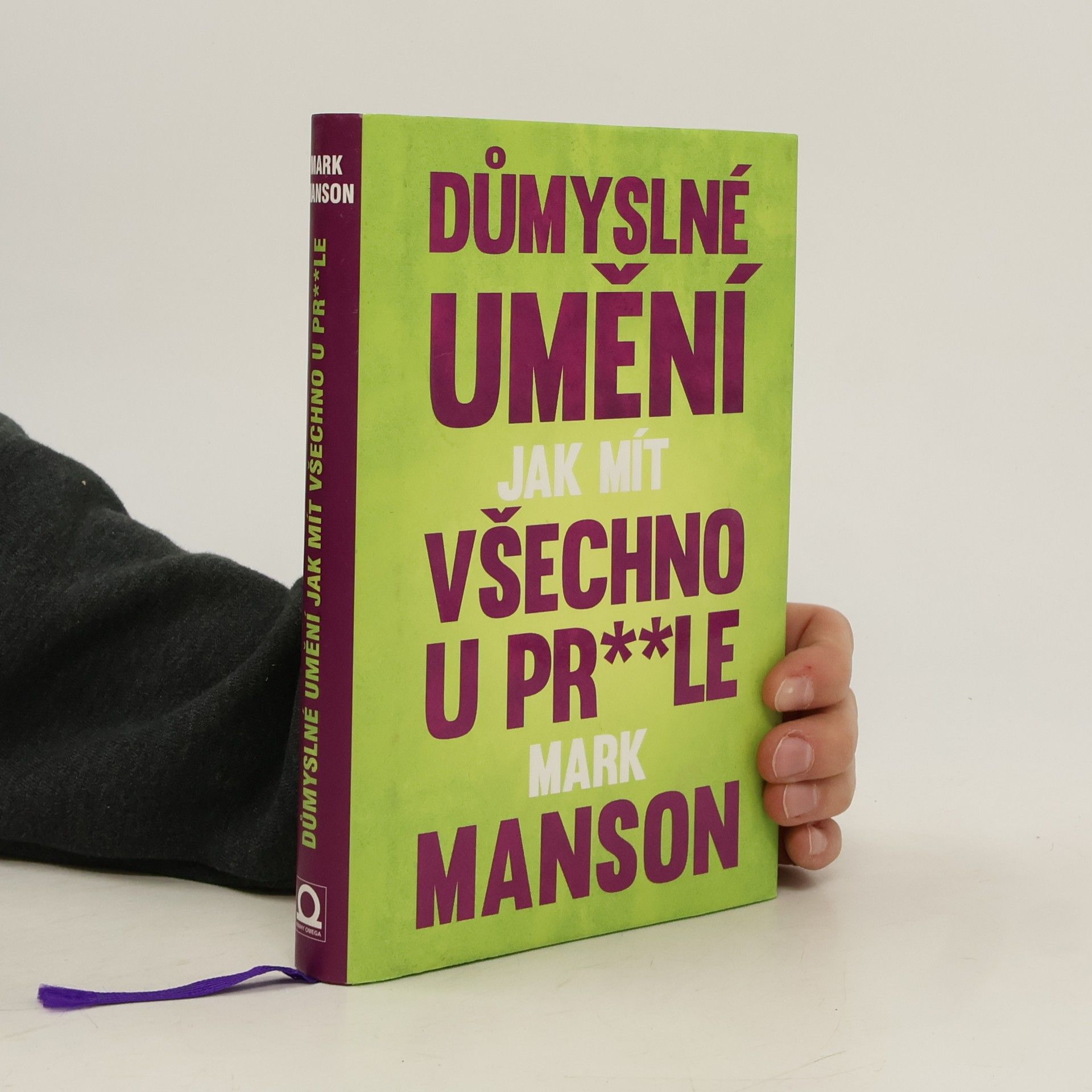 Důmyslné umění, jak mít všechno u pr**le