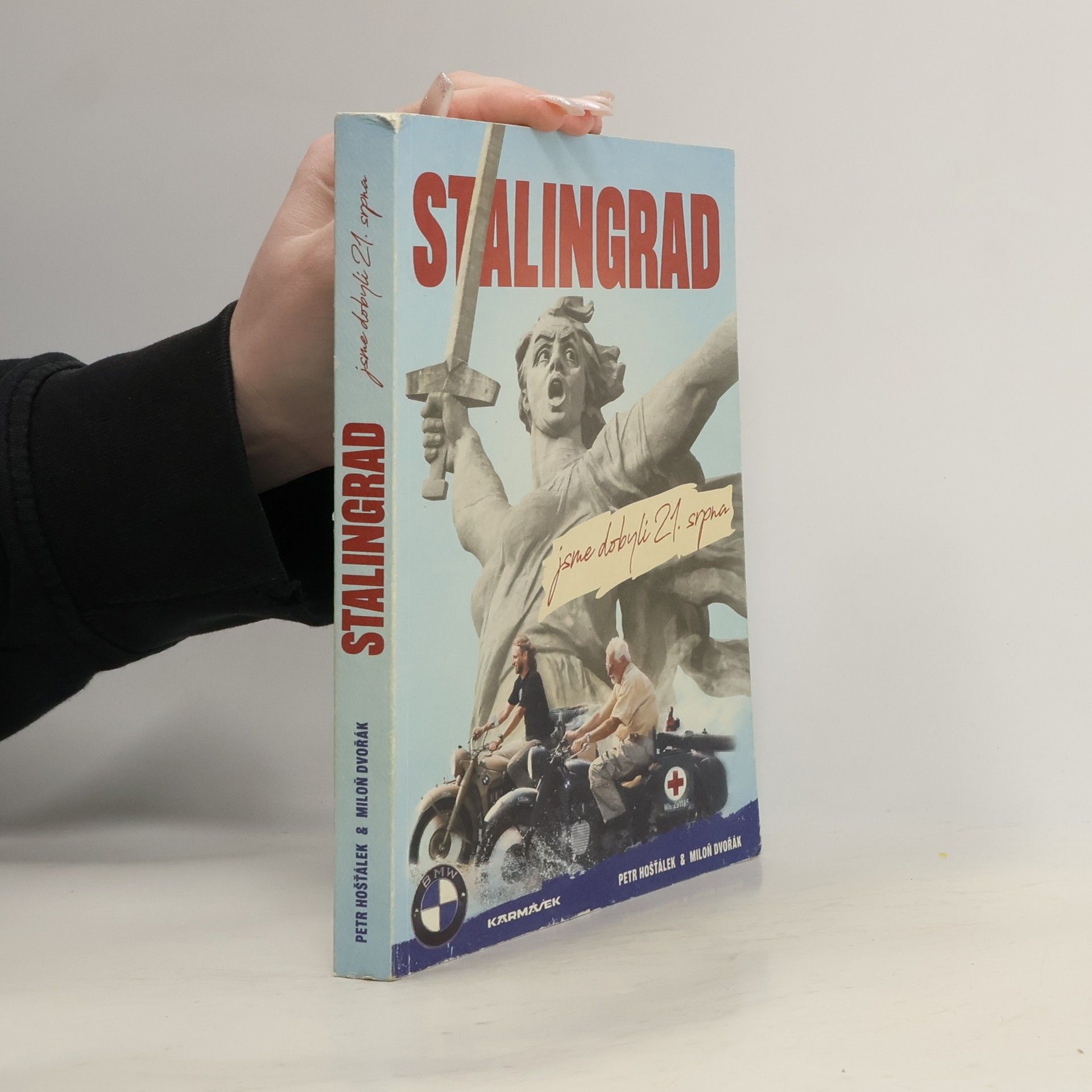 Stalingrad jsme dobyli 21.srpna