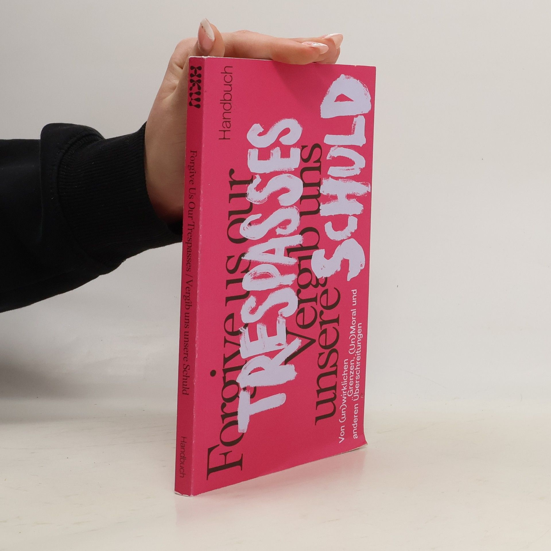 Forgive Us Our Trespasses