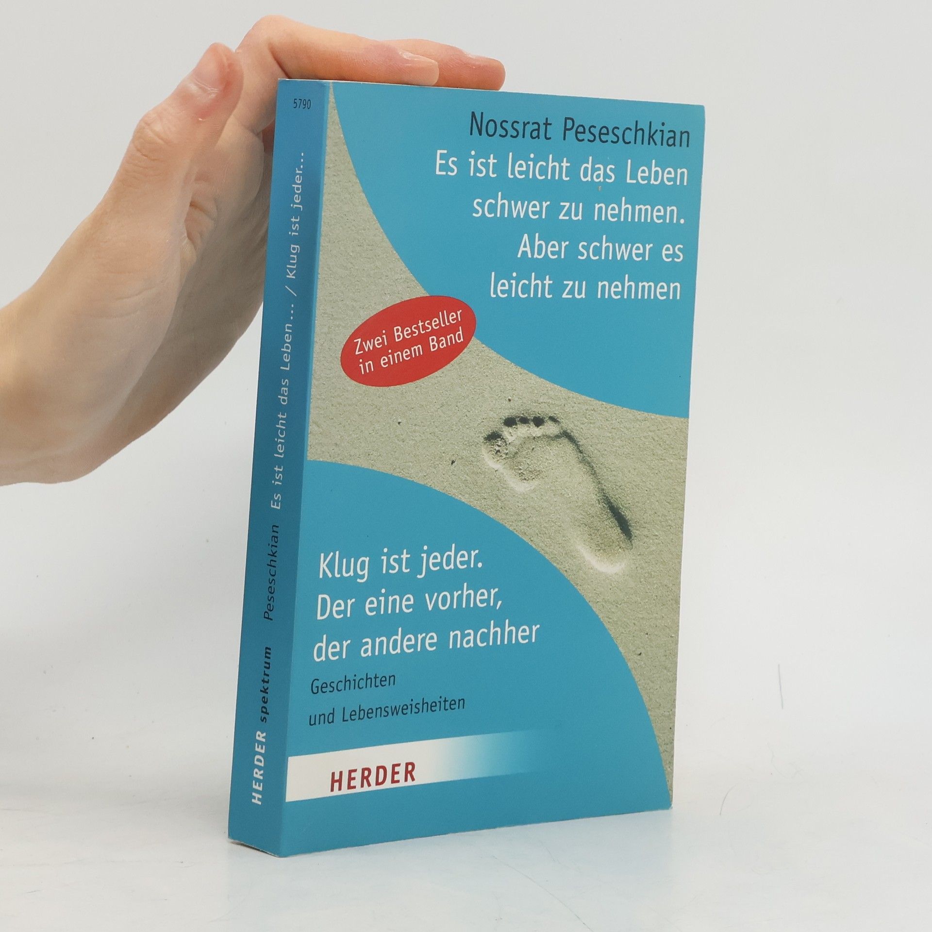 Nossrat Peseschkian Es ist leicht, das Leben schwer zu nehmen. Aber schwer, es leicht zu nehmen. Klug ist jeder. Der eine vorher, der andere nachher.