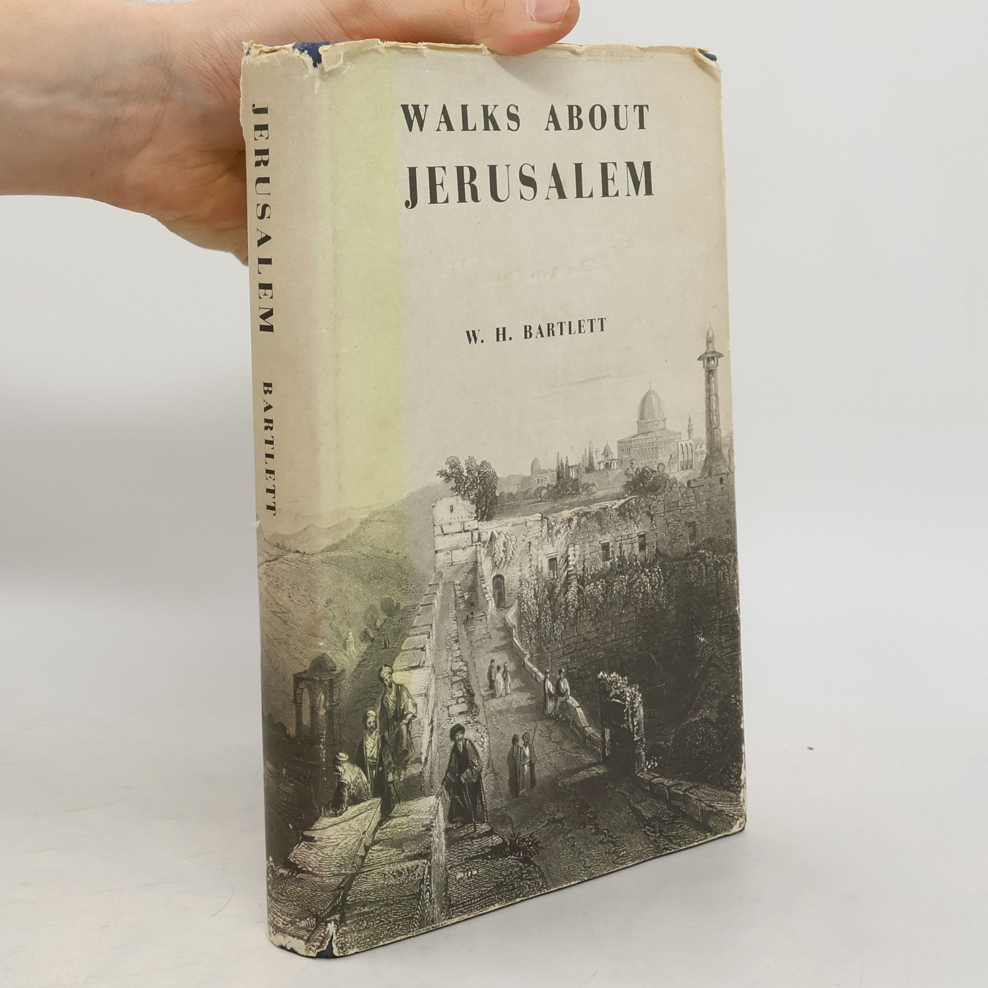 W. H. Bartlett Walks About Jerusalem