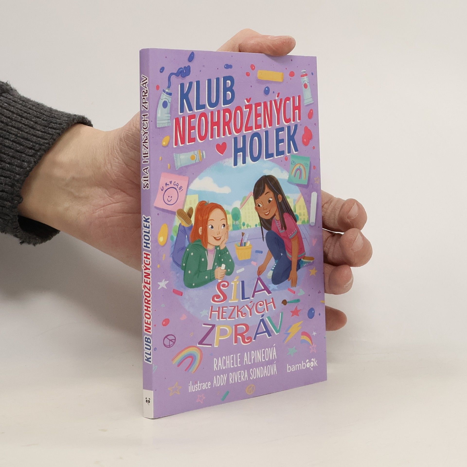 Klub neohrožených holek – Síla hezkých zpráv